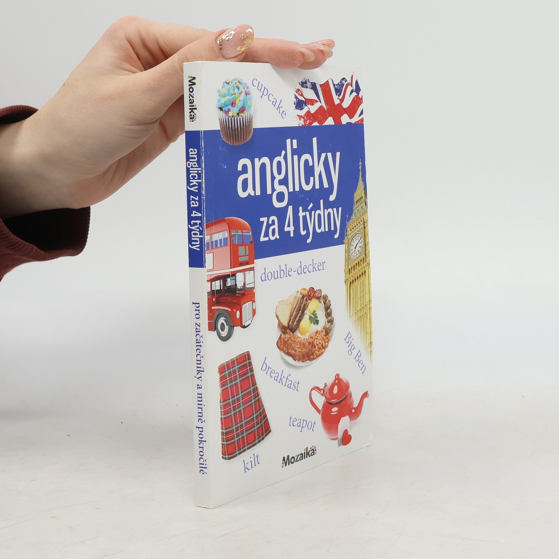 Pankaj Joshi Anglicky za 4 týdny: Intenzivní kurz pro začátečníky a mírně pokročilé : A1-A2