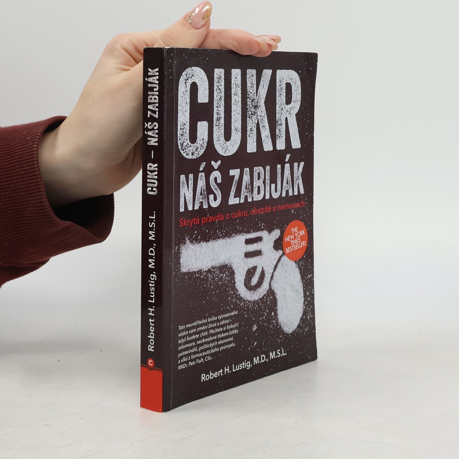 Robert H. Lustig Cukr. Náš zabiják