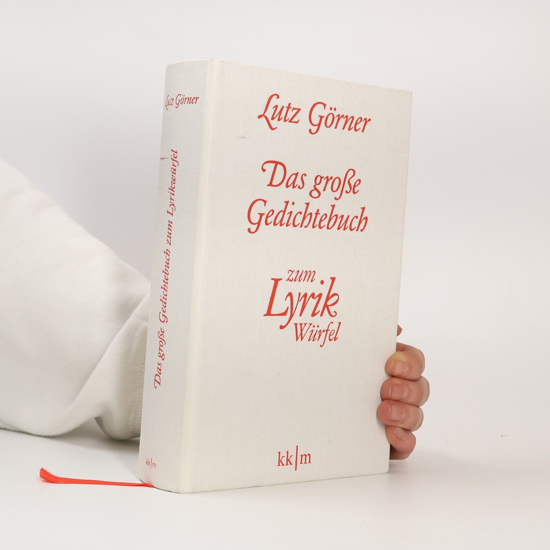 Lutz Görner Das große Gedichtebuch zum Lyrikwürfel