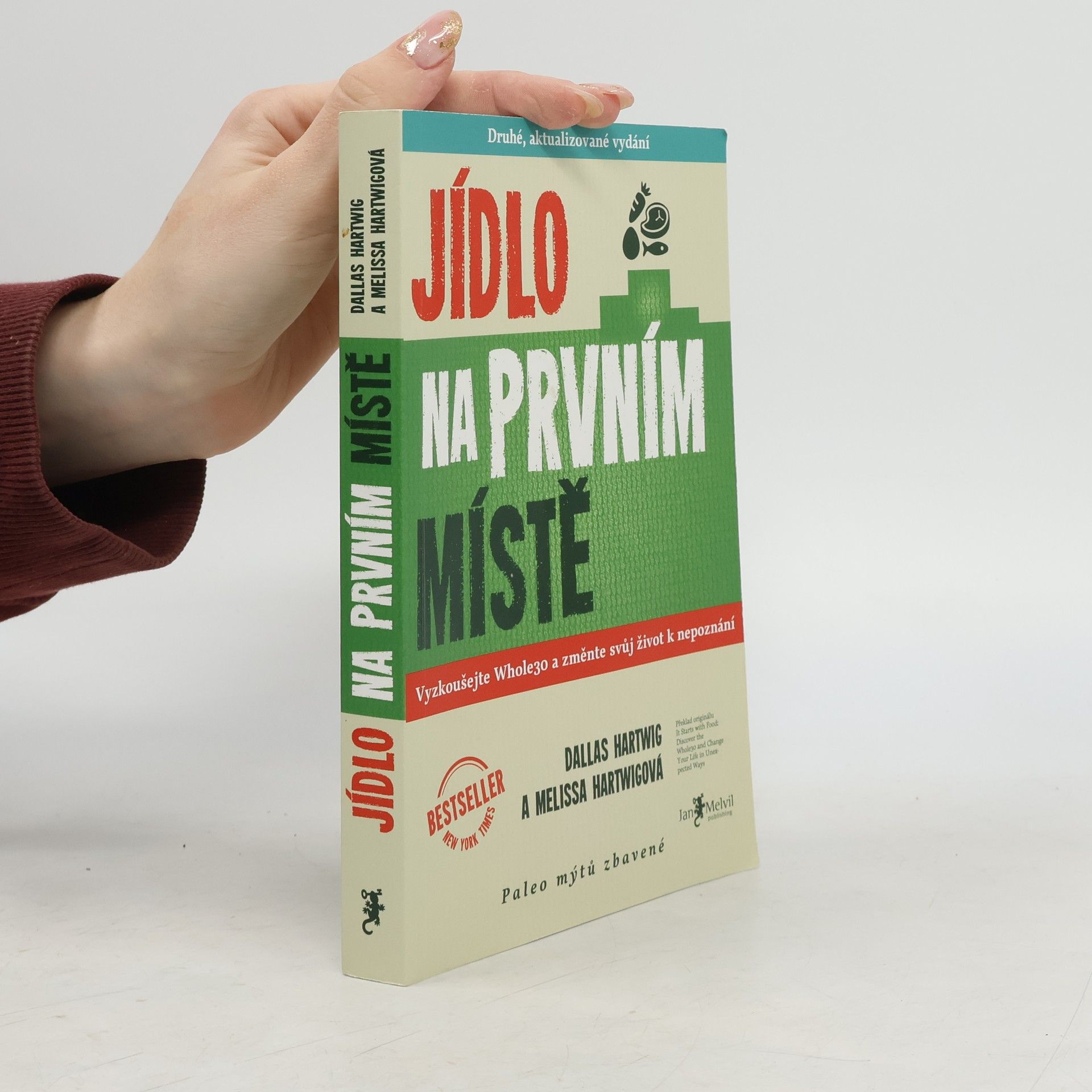 Dallas Hartwig Jídlo na prvním místě