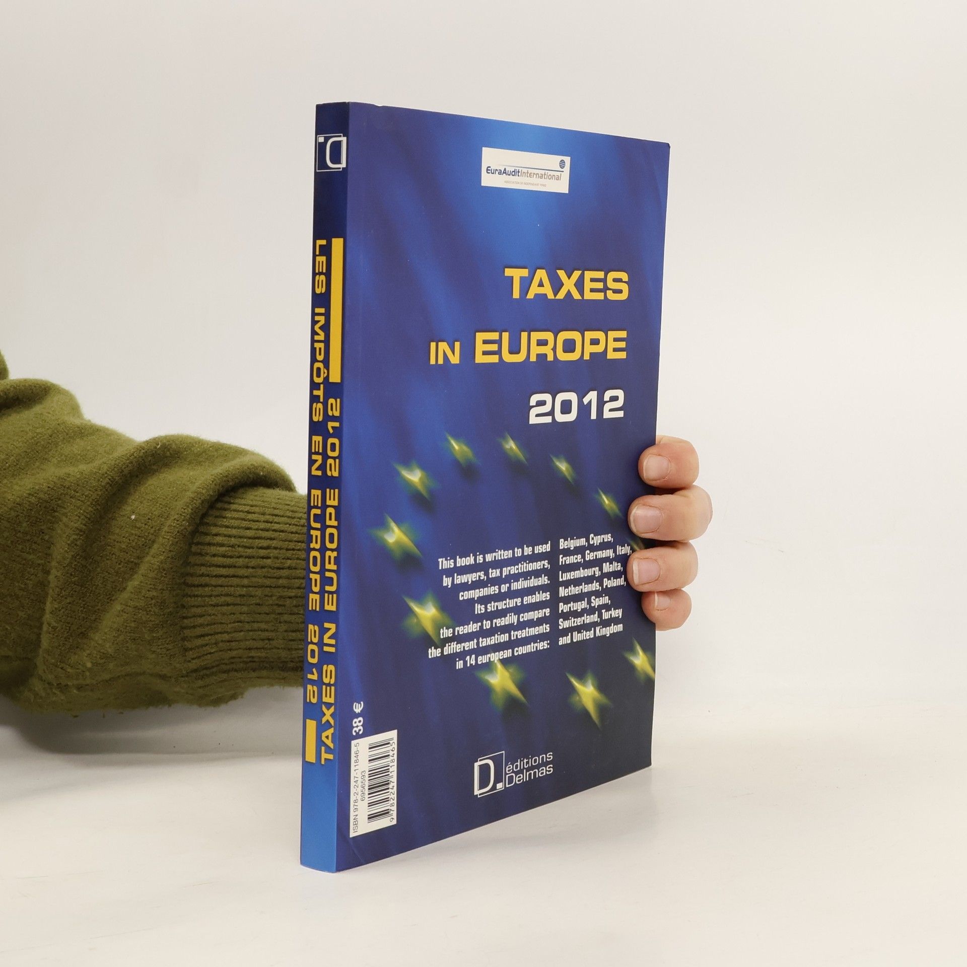 Eura-Audit international Les impôts en Europe 2012