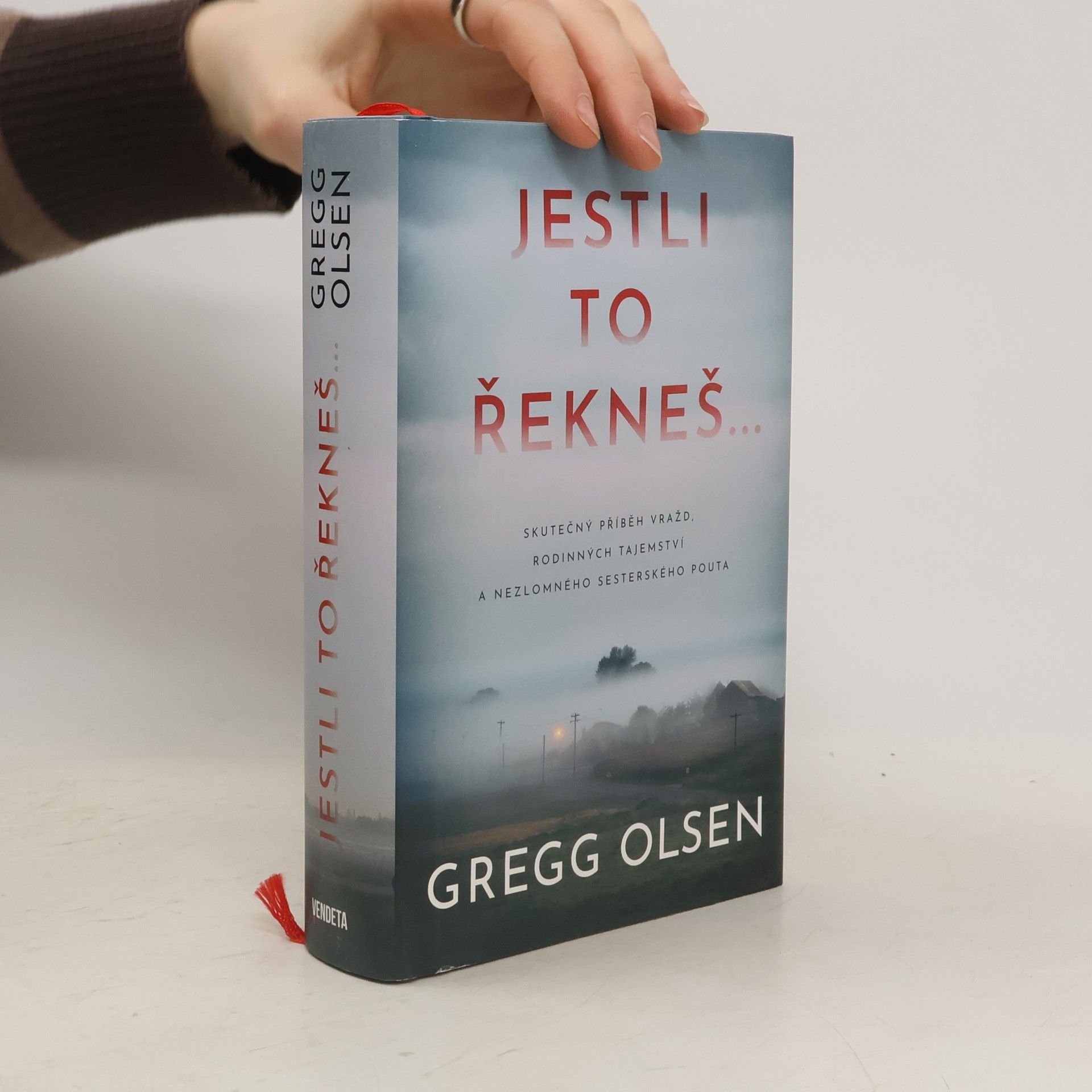 Gregg Olsen Jestli to řekneš...