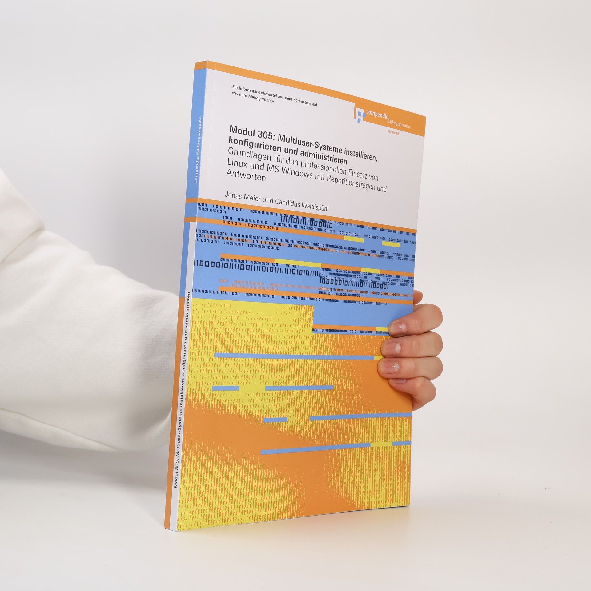 Candidus Waldispühl Modul 305: Multiuser-Systeme installieren, konfigurieren und administrieren