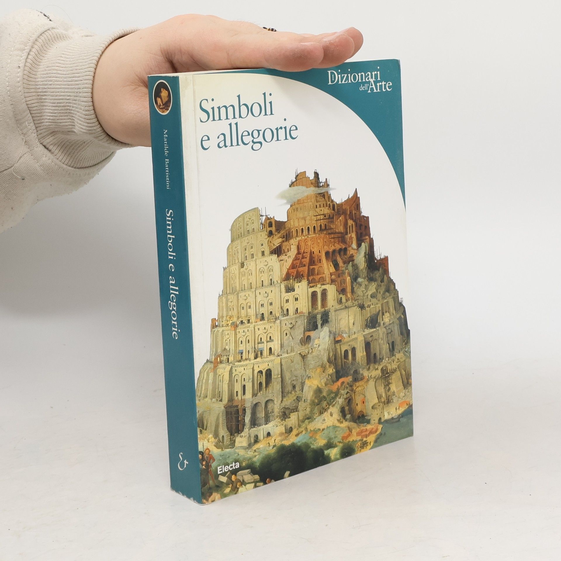 Matilde Battistini Simboli e allegorie Dizionari dell'Arte