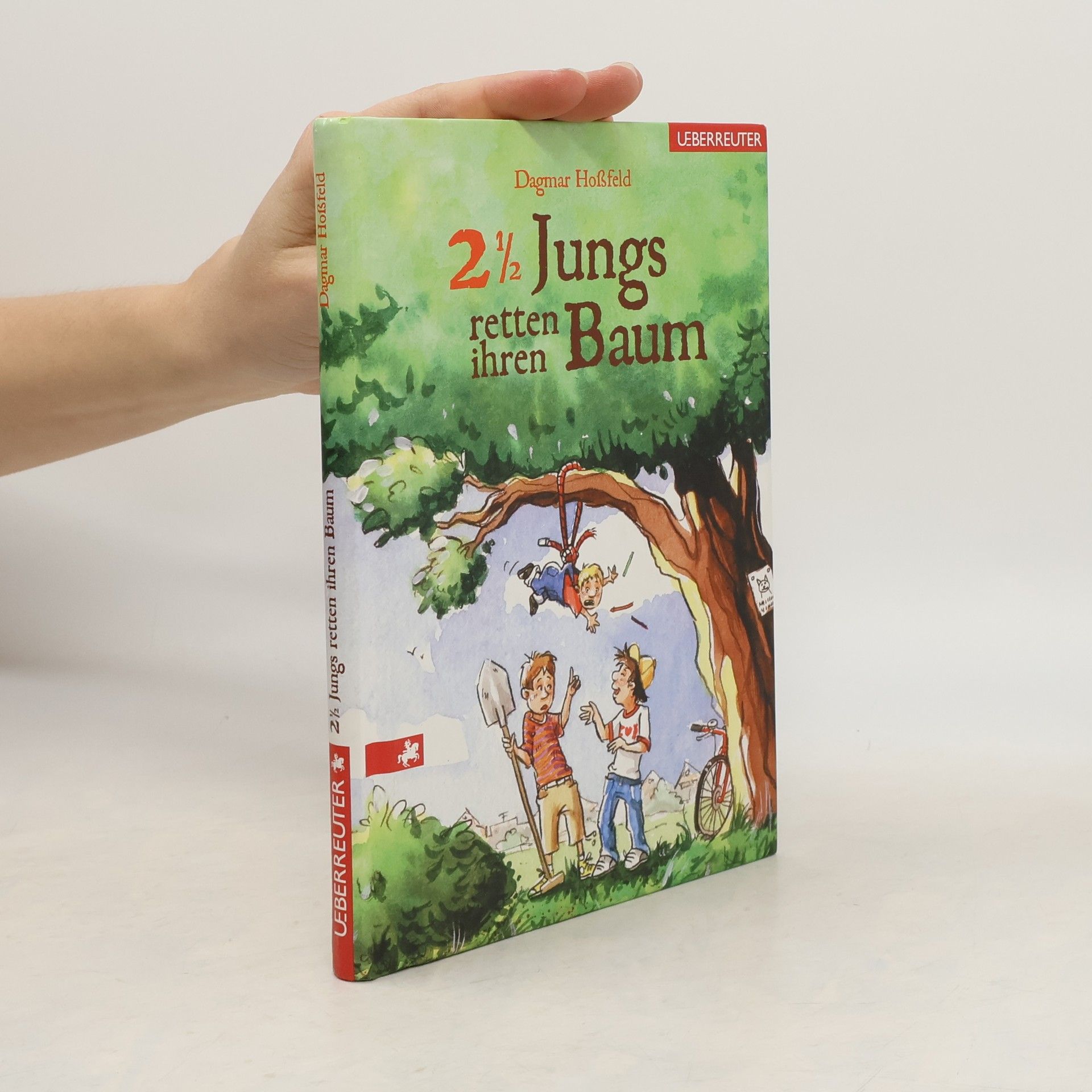 Dagmar Hoßfeld 2½ Jungs retten ihren Baum