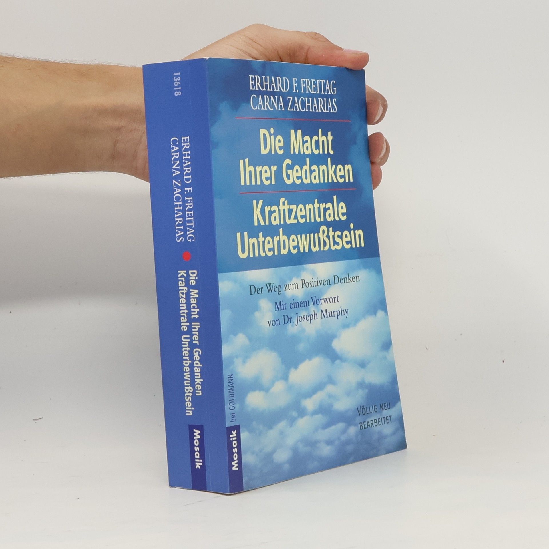Erhard F. Freitag Die Macht Ihrer Gedanken