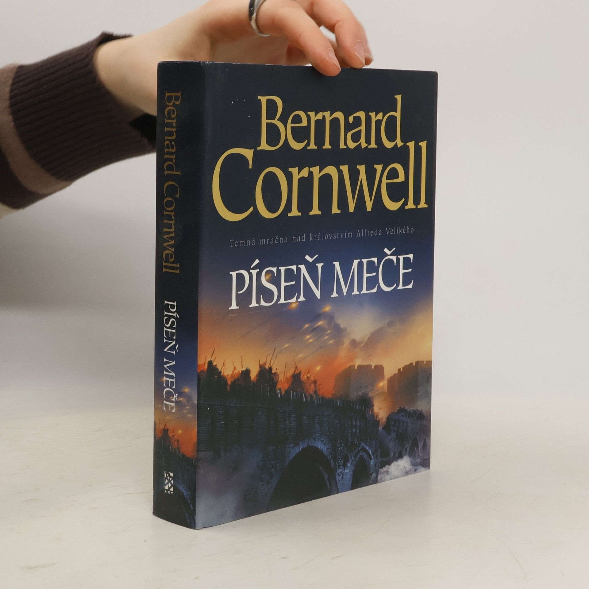 Bernard Cornwell Píseň meče. Království Alfreda Velikého