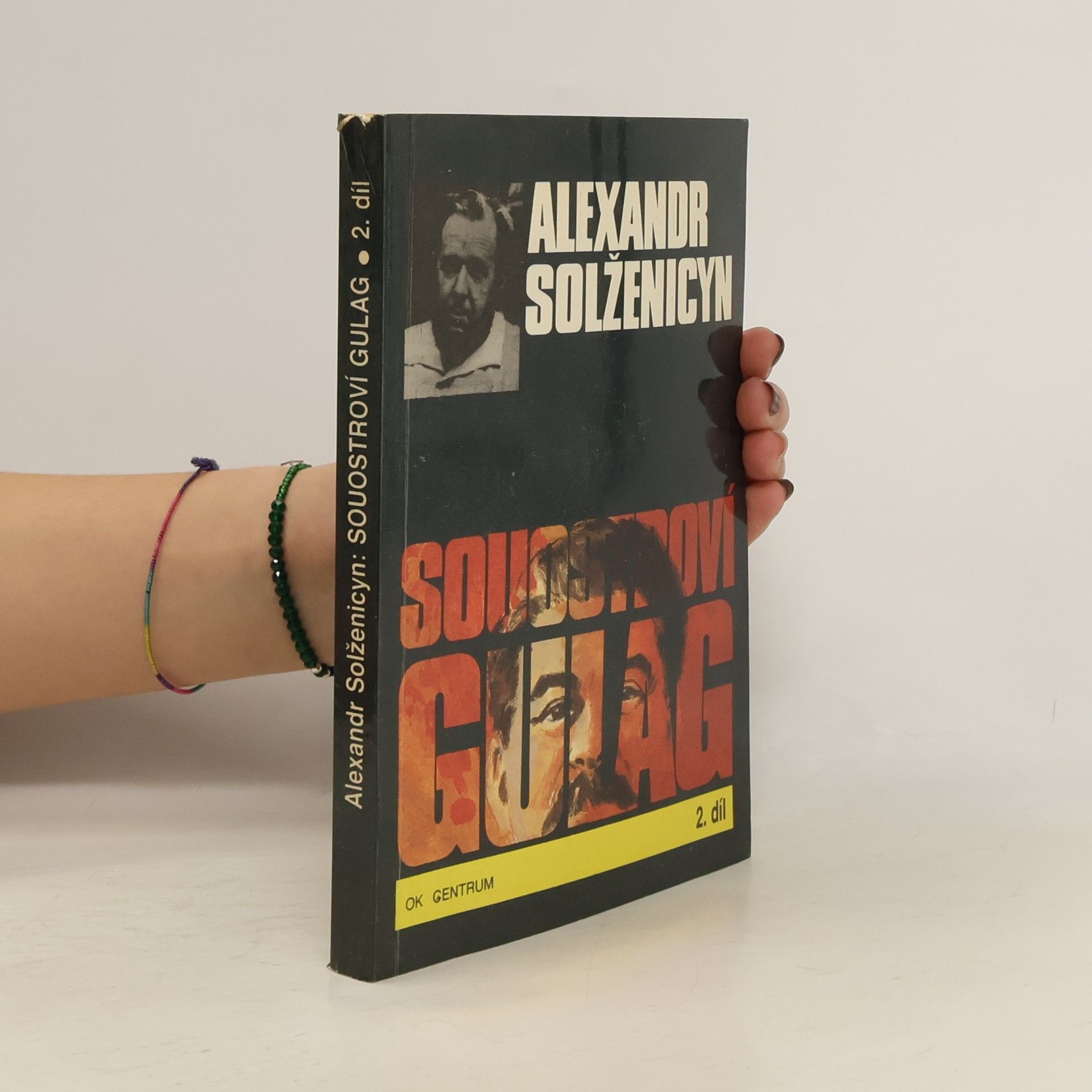 Alexandr Isajevič Solženicyn Souostroví Gulag 2