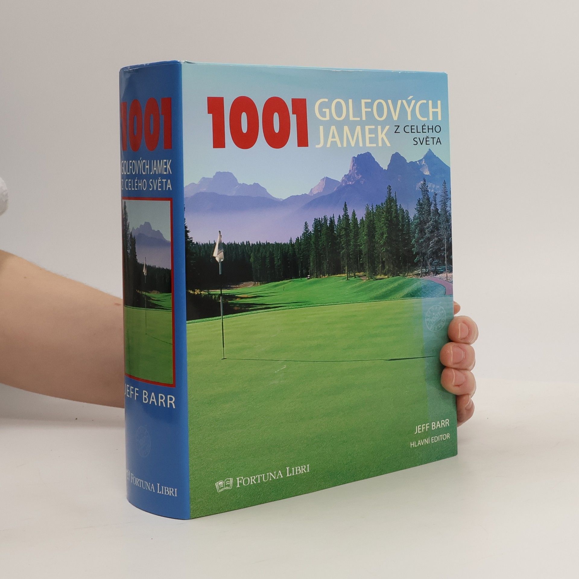 Jeff Barr 1001 golfových jamek z celého světa