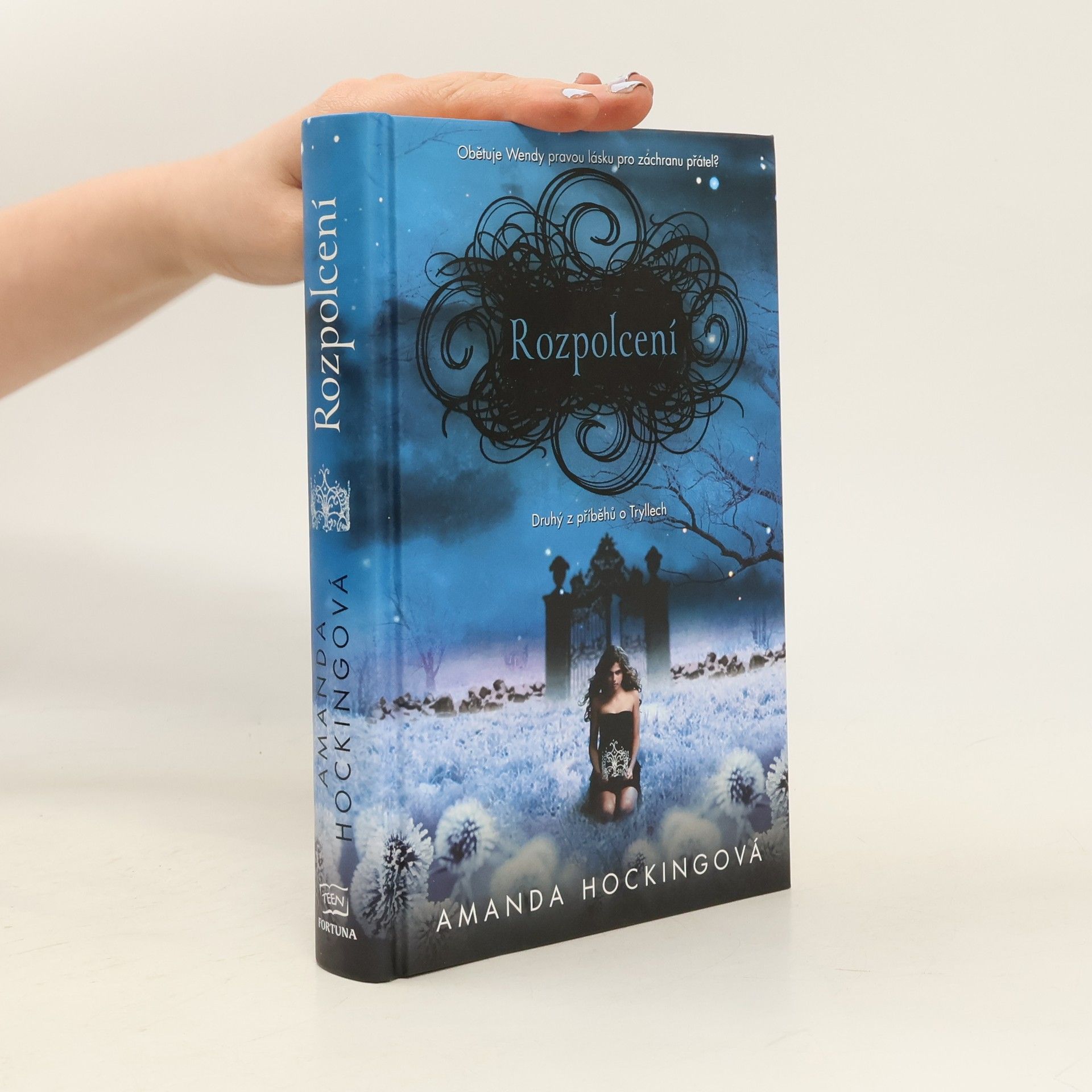 Amanda Hocking Rozpolcení. 2. část trilogie