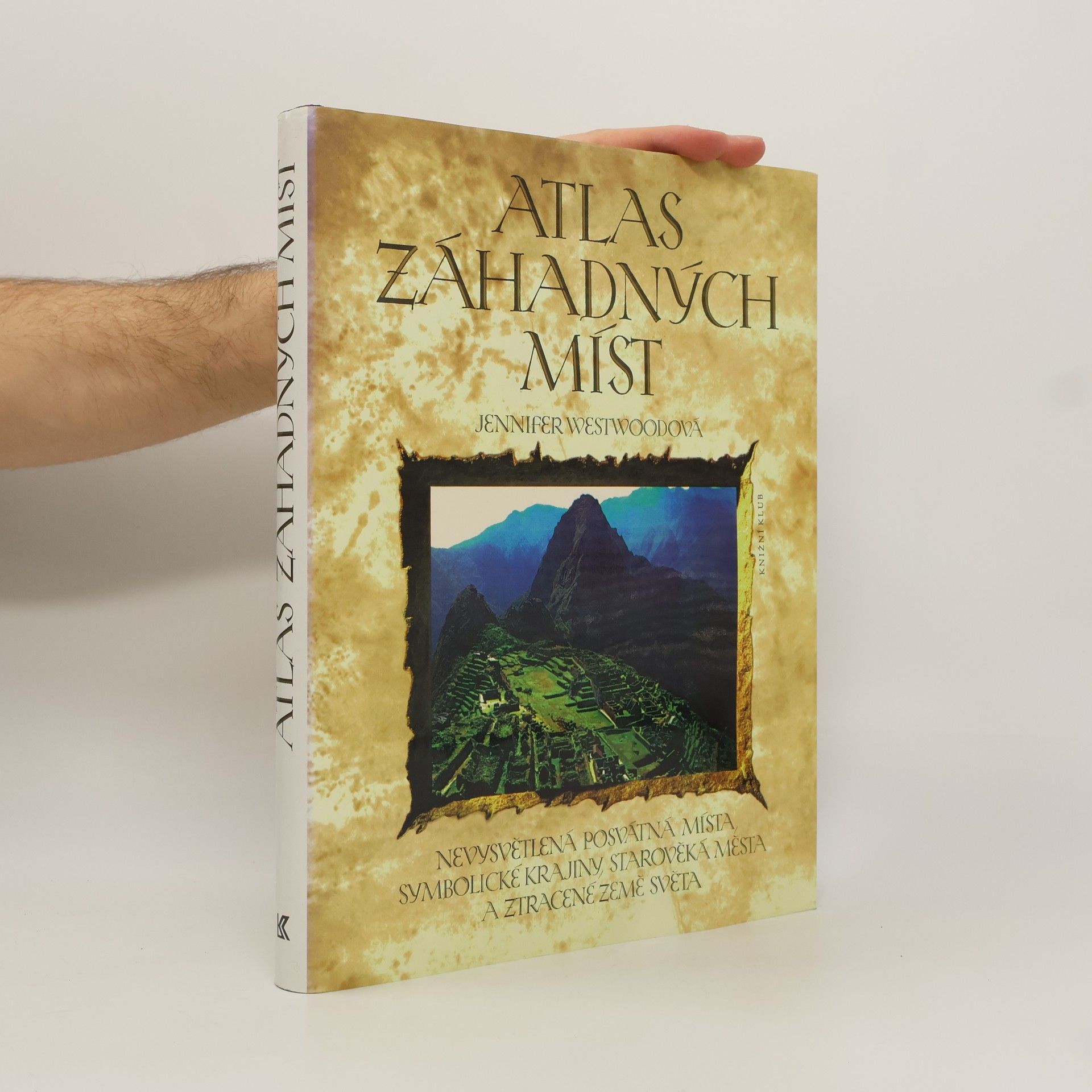 Jennifer Westwood Atlas záhadných míst