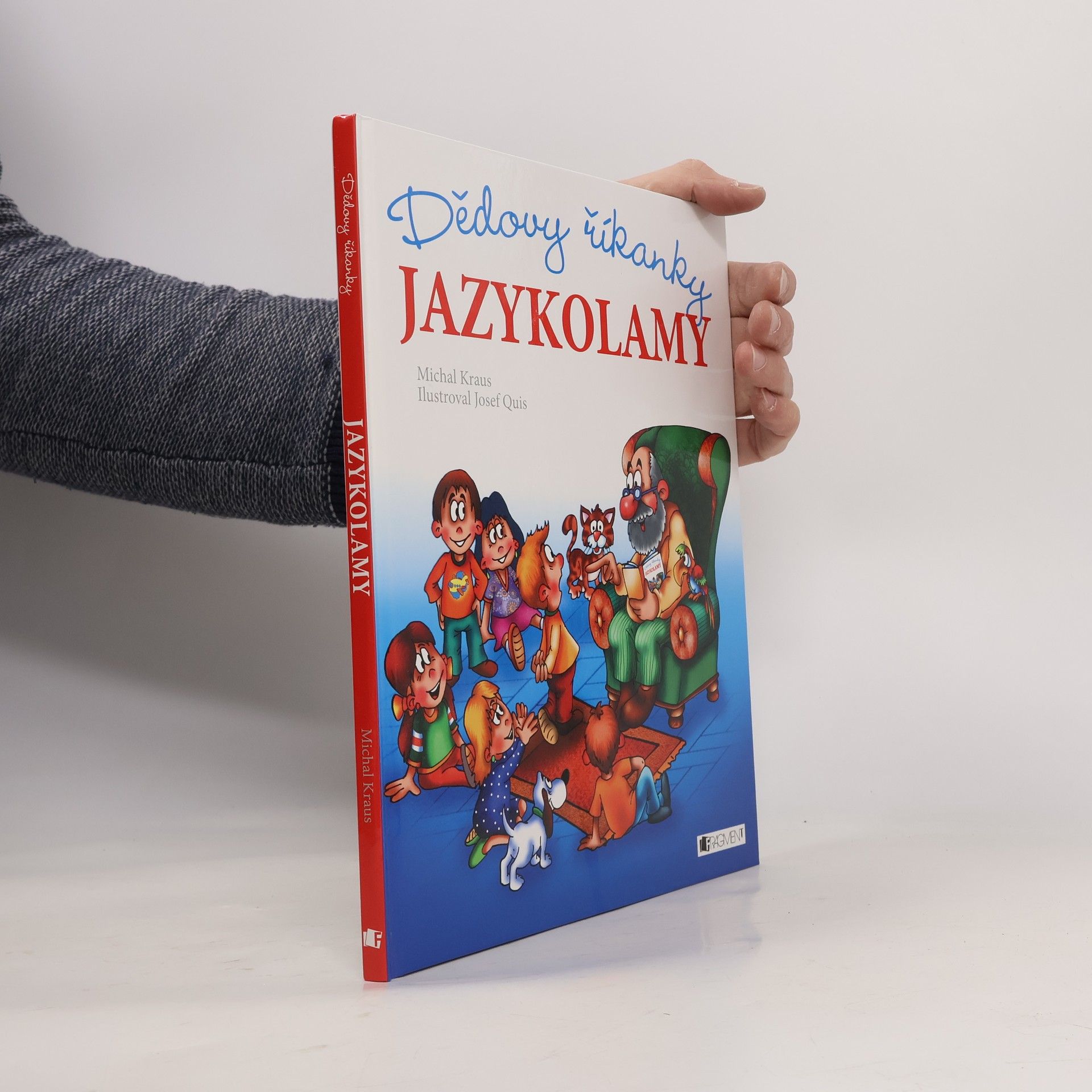 Michal Kraus Jazykolamy : dědovy říkanky