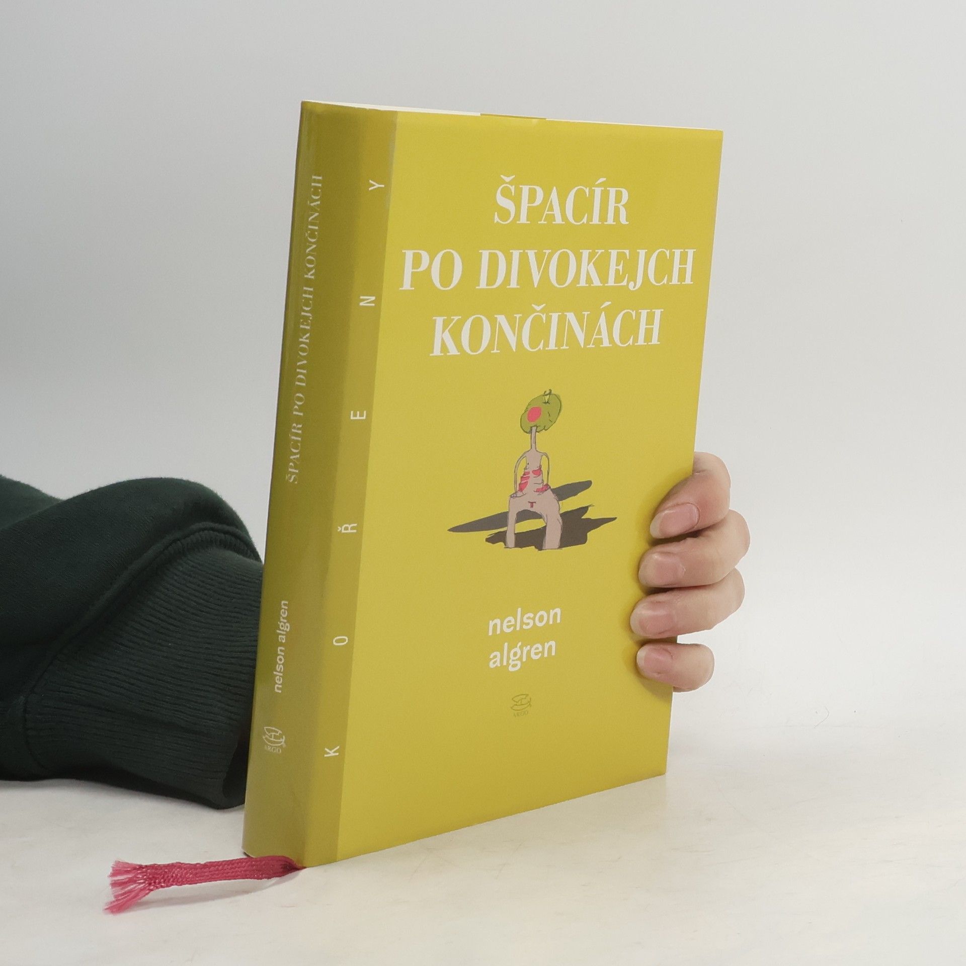 Nelson Algren Špacír po divokejch končinách