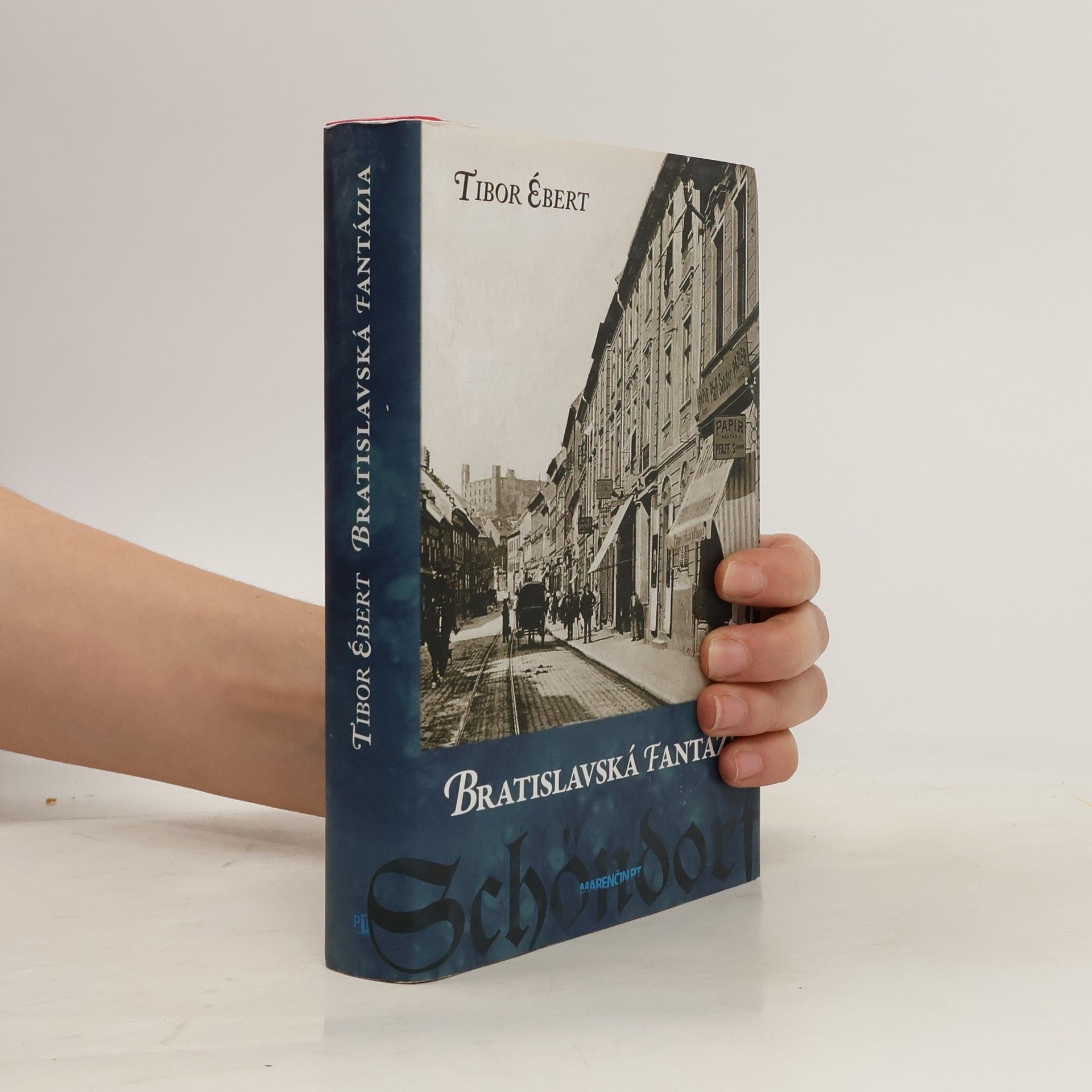 Tibor Ébert Bratislavská fantázia