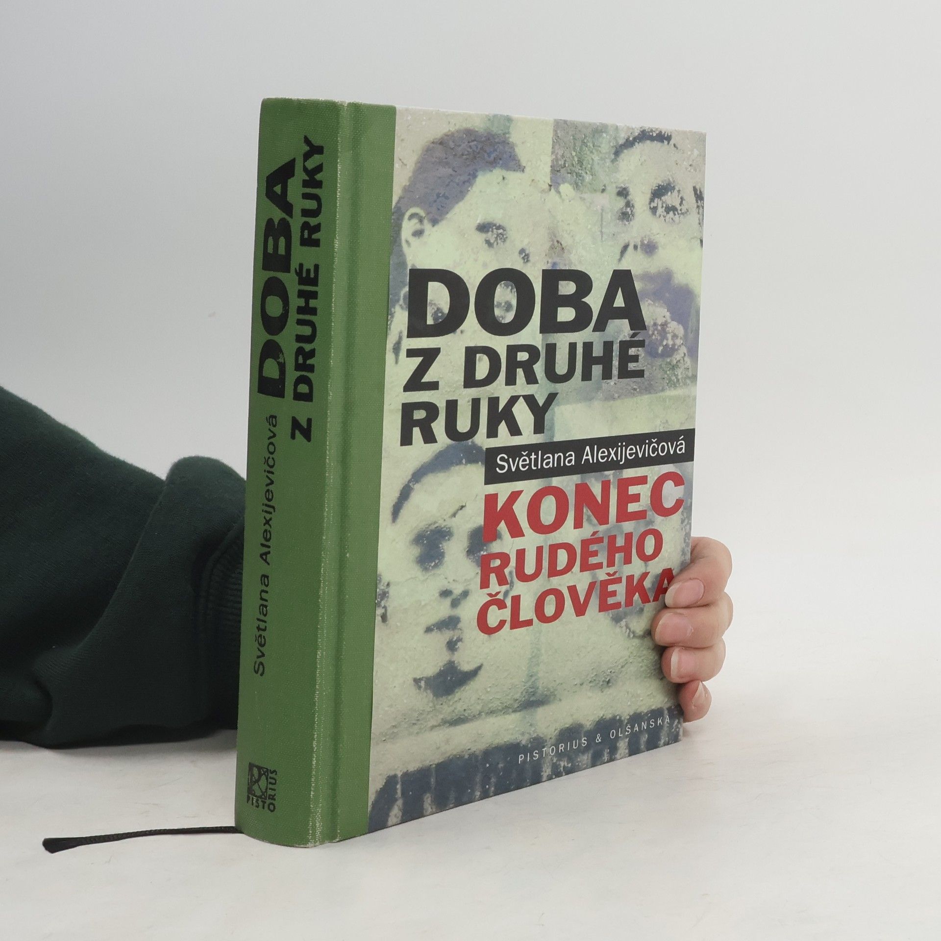 Světlana Alexandrovna Alexijevič Doba z druhé ruky. Konec rudého člověka