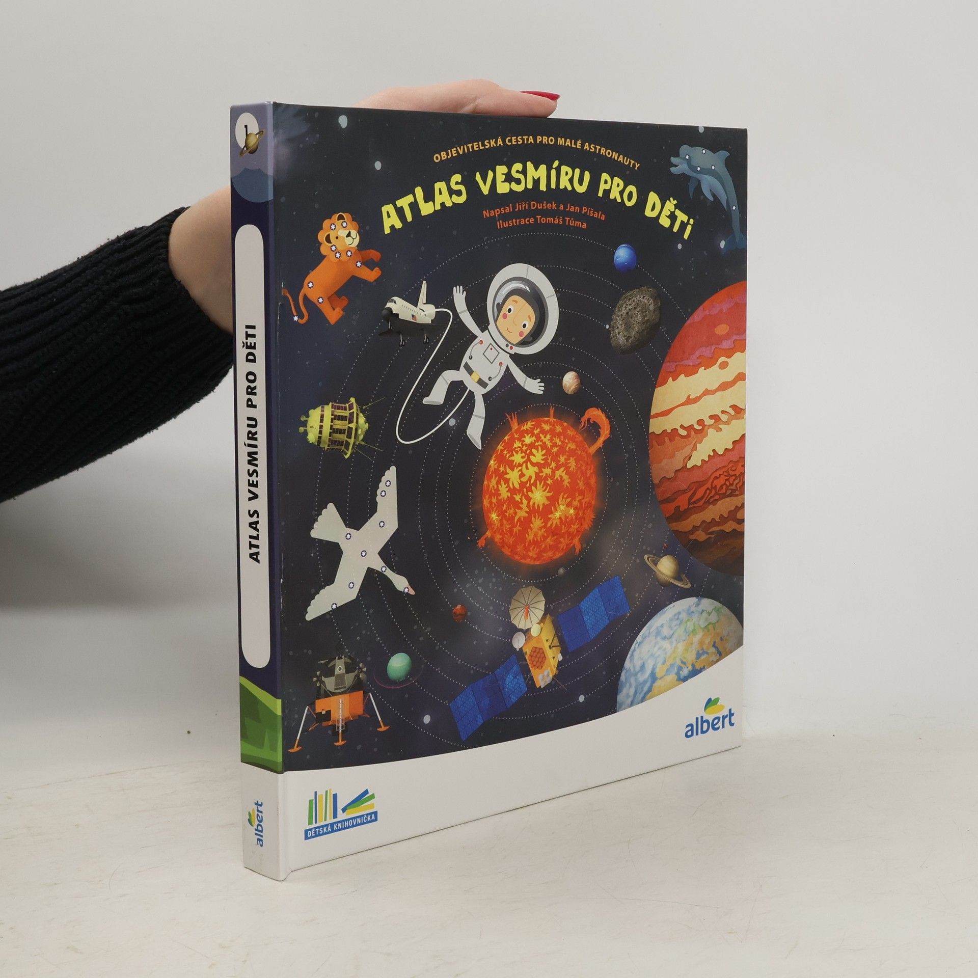 Jiří Dušek Atlas vesmíru pro děti: Objevitelská cesta pro malé astronauty
