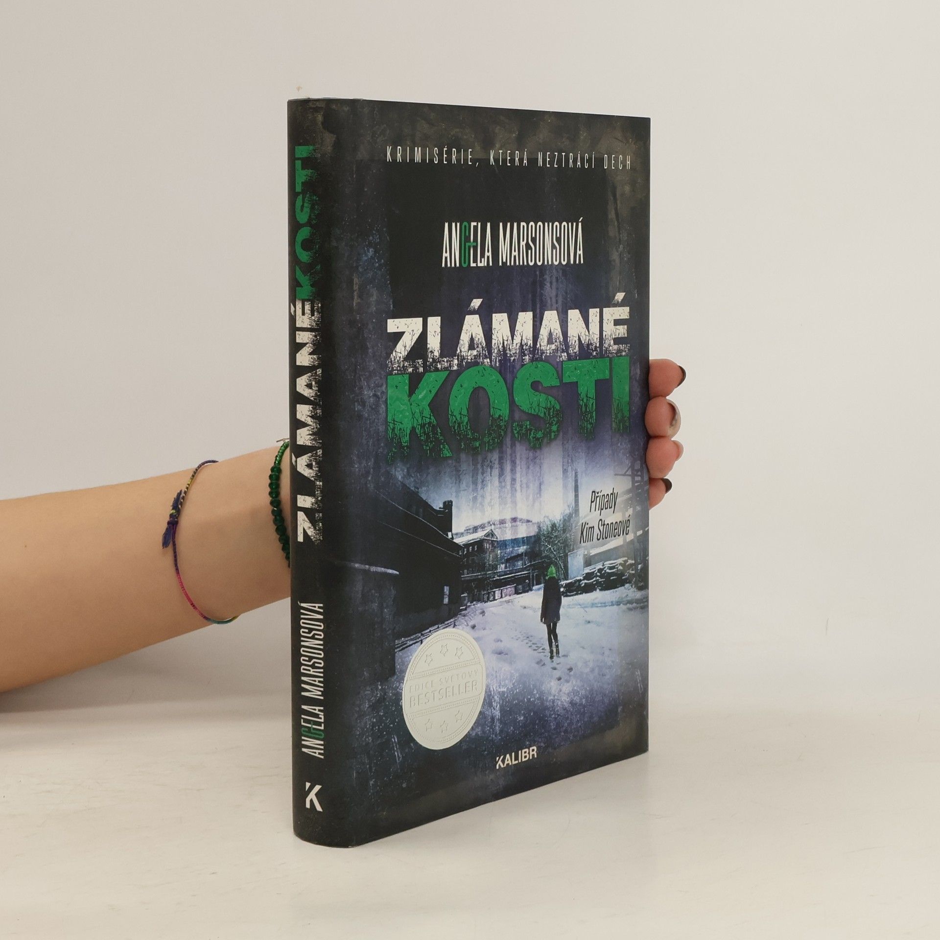 Angela Marsons Zlámané kosti