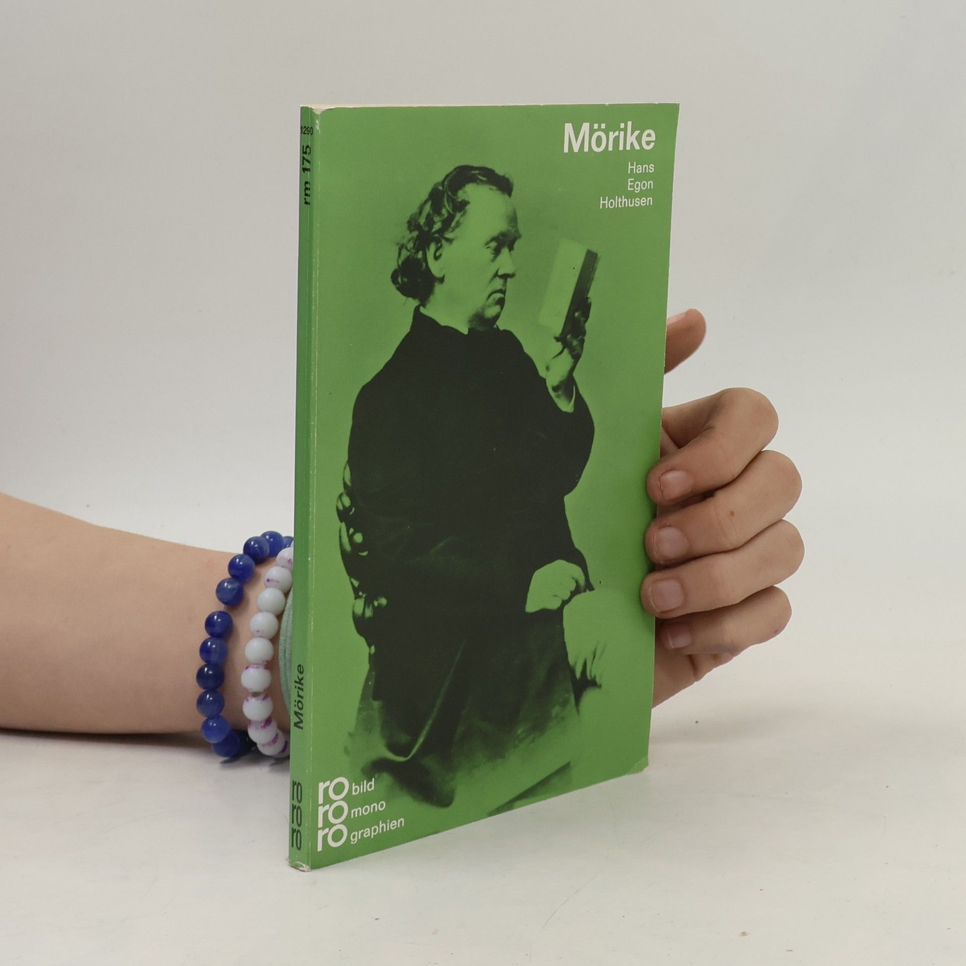 Hans Egon Holthusen Eduard Mörike in Selbstzeugnissen und Bilddokumenten