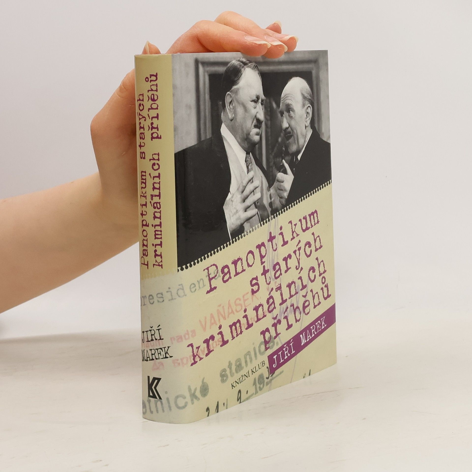 Jiří Marek Panoptikum starých kriminálních příběhů