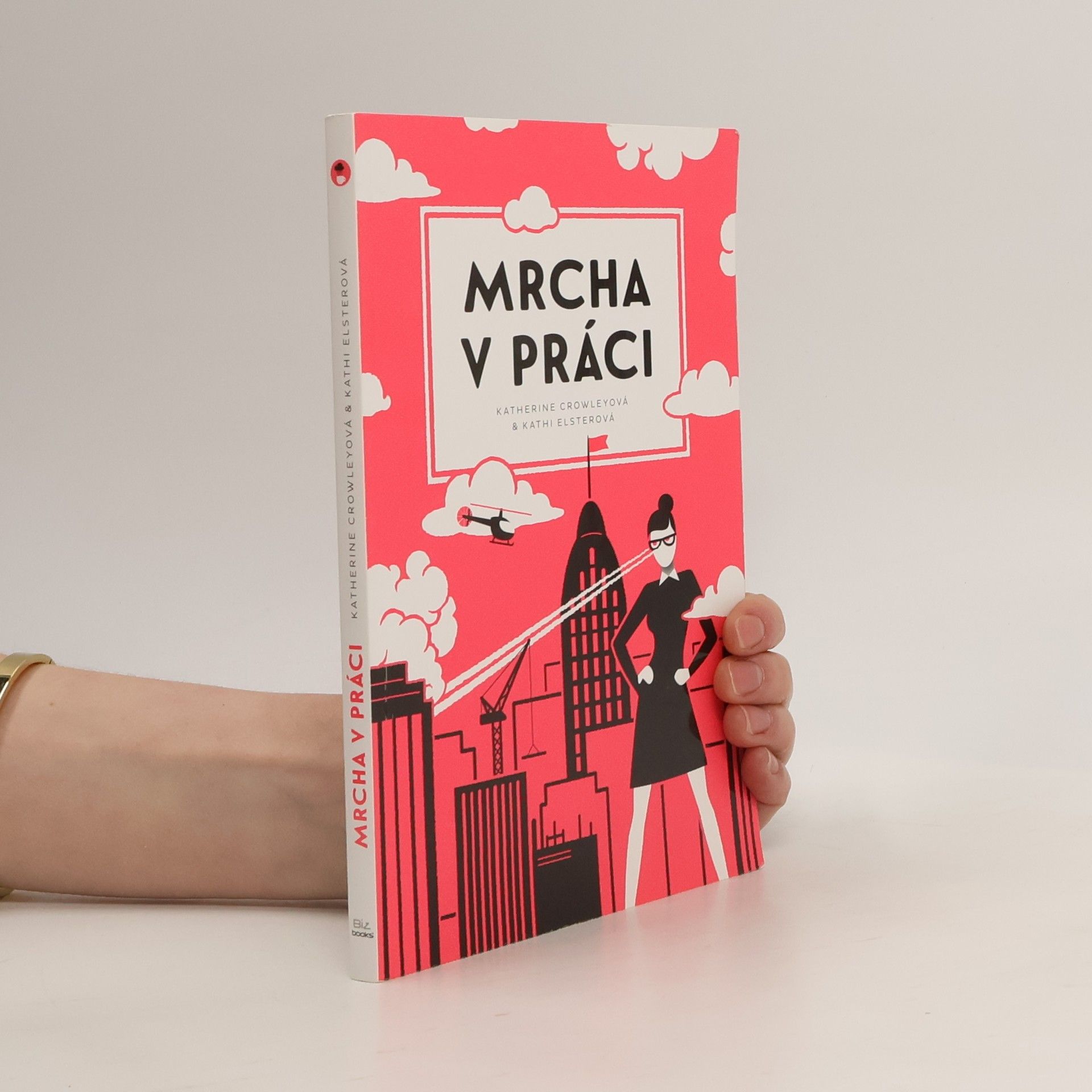 Katherine Crowley Mrcha v práci