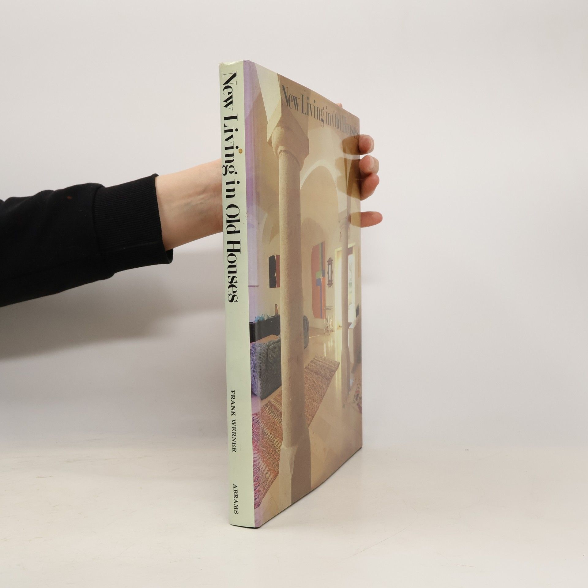 Frank R. Werner New Living in Old Houses