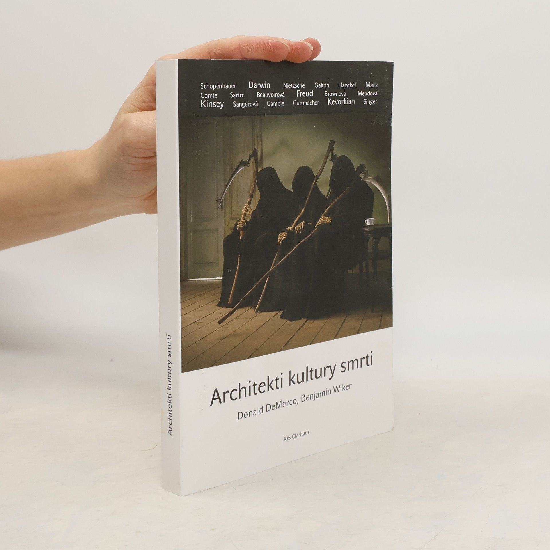BENJAMIN WIKER Architekti kultury smrti