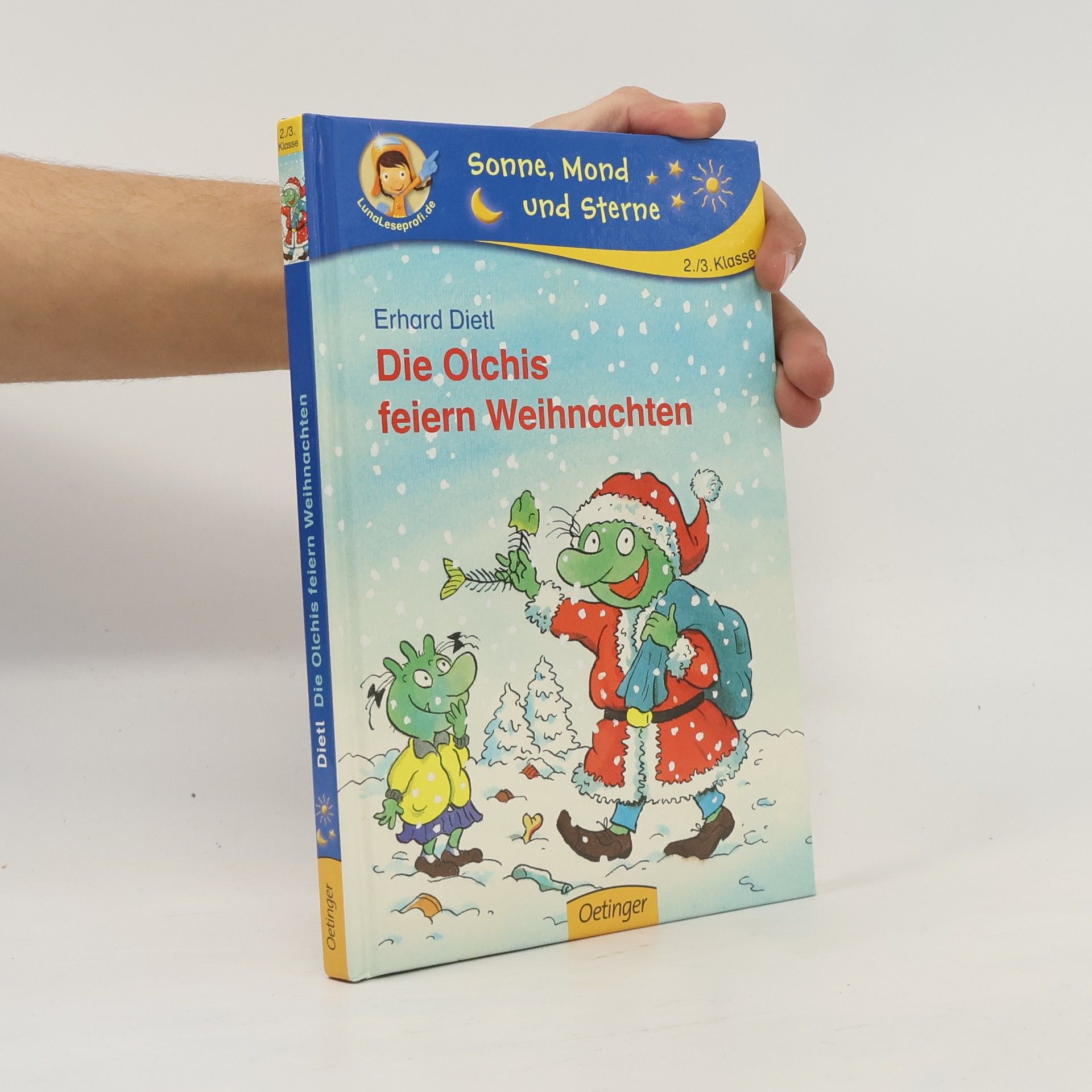 Erhard Dietl Die Olchis feiern Weihnachten