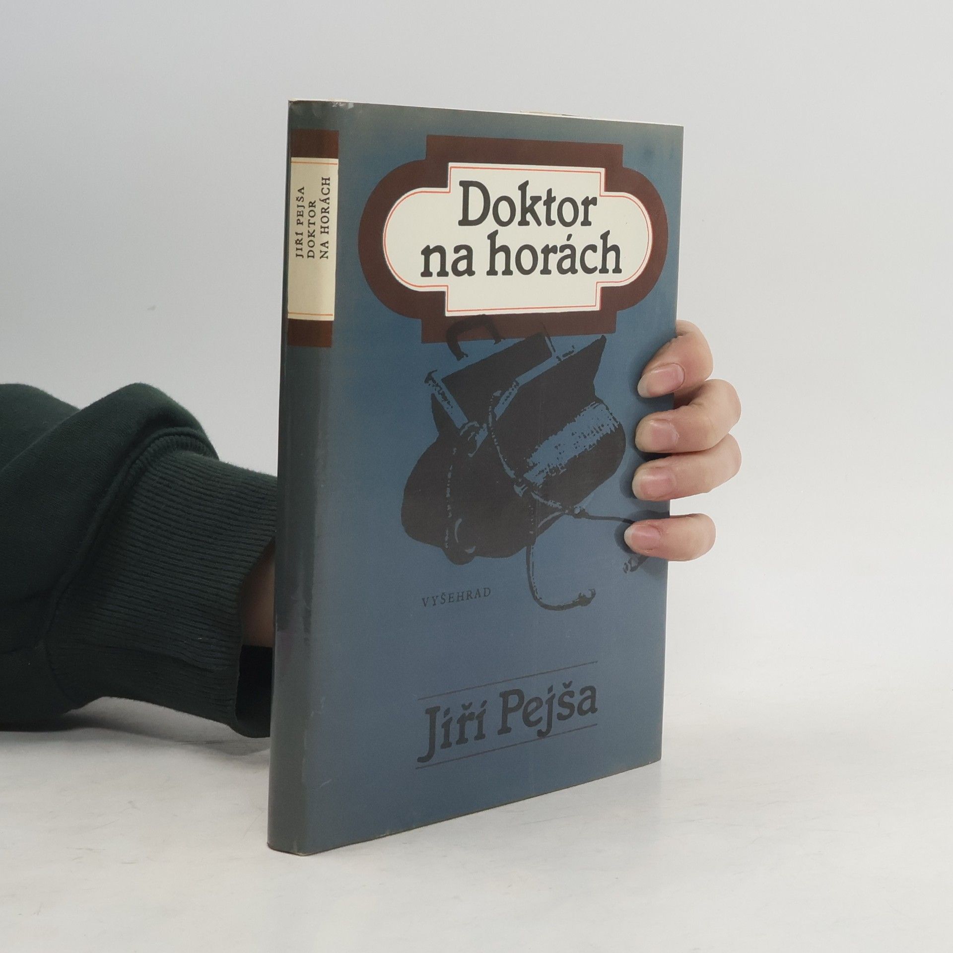 Jiří Pejša Doktor na horách