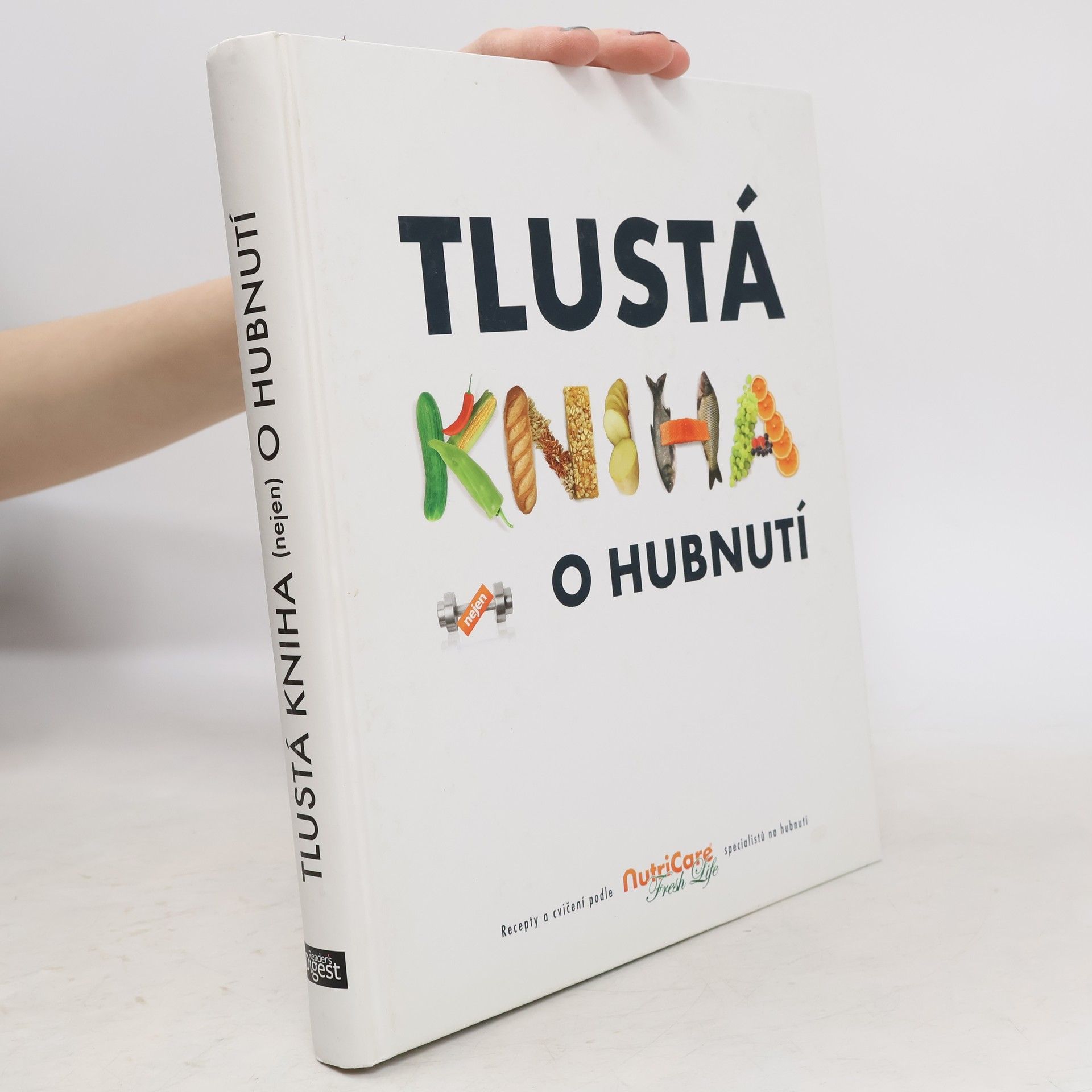 Various authors Tlustá kniha nejen o hubnutí