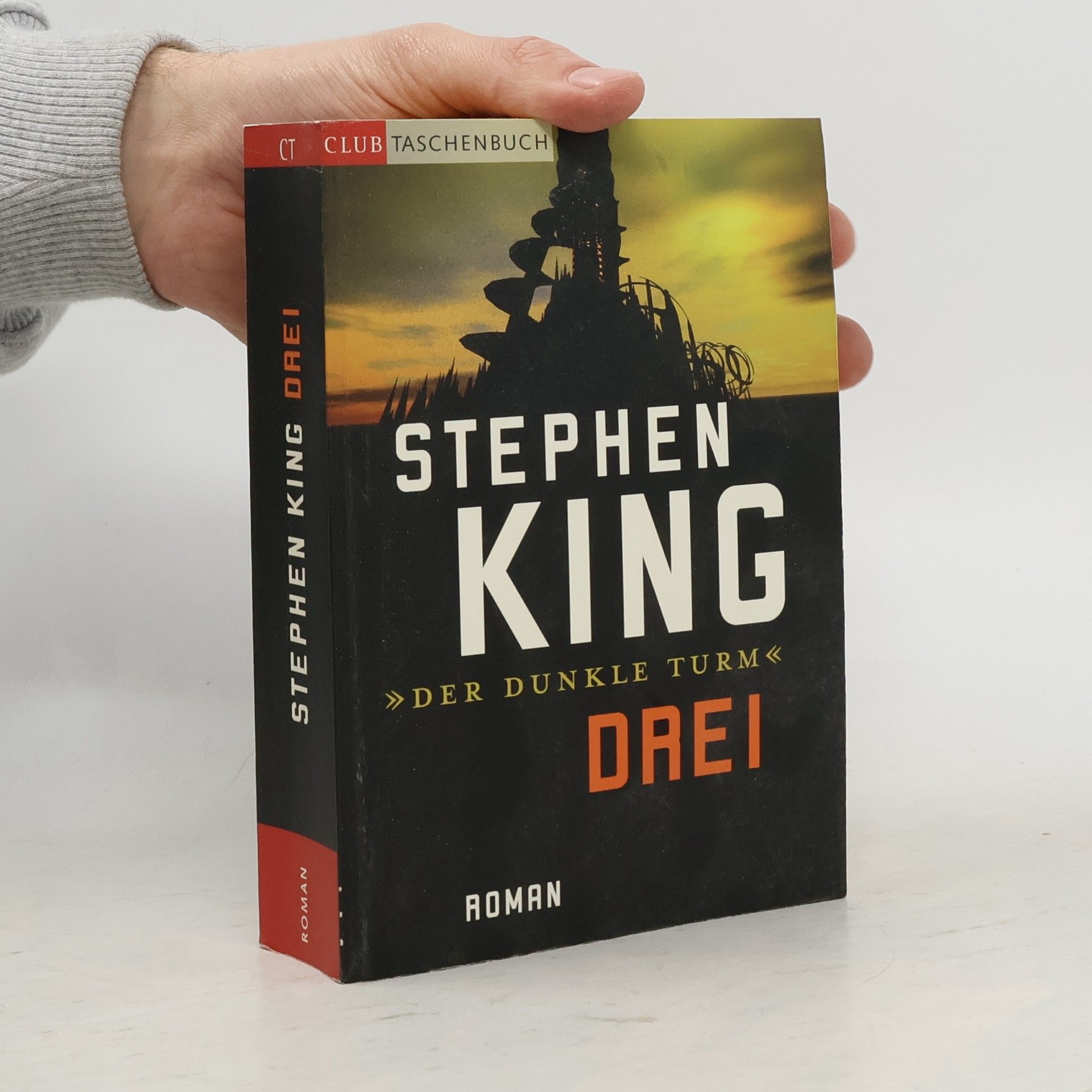 Stephen King Der Dunkle Turm. Drei