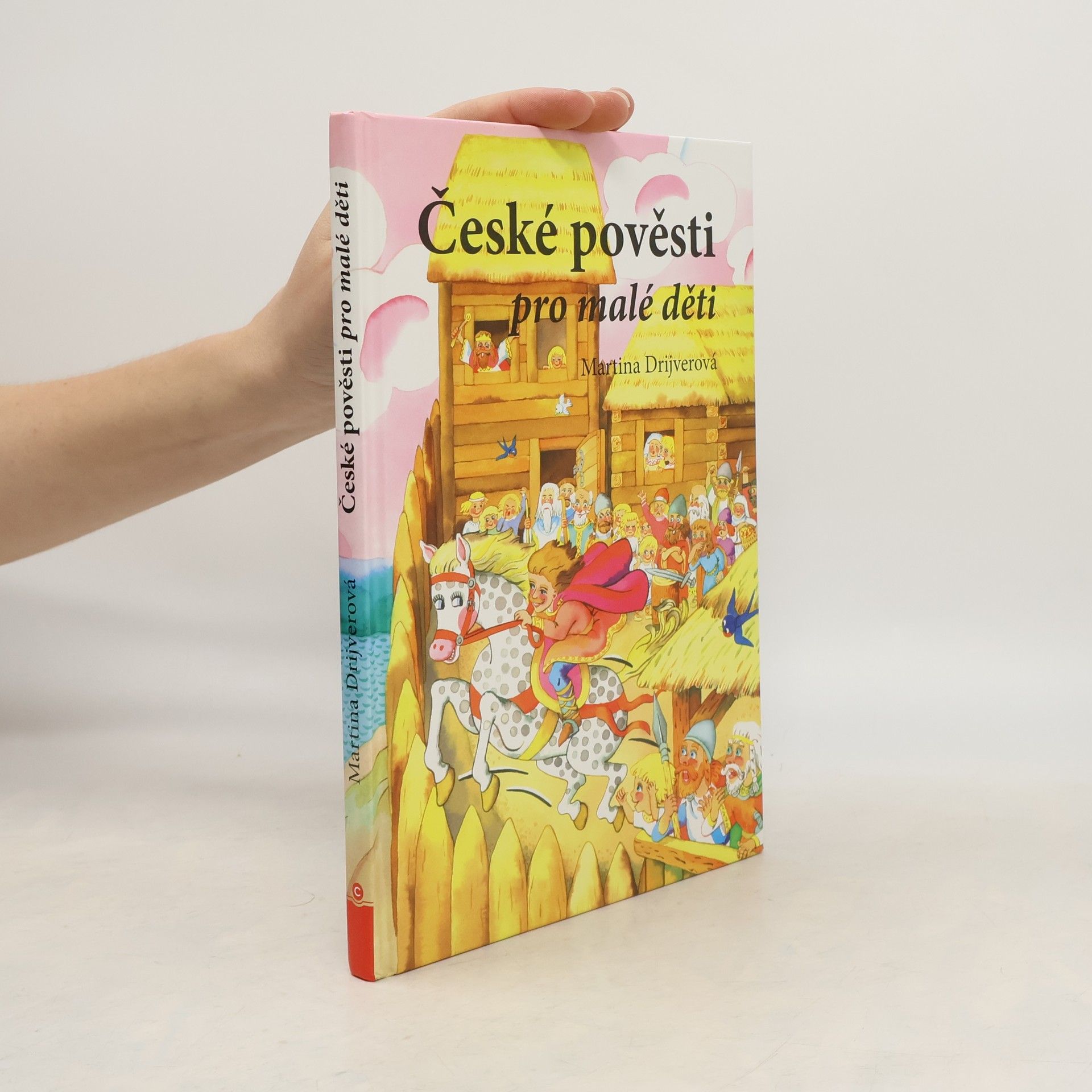 Drijverová Martina České pověsti pro malé děti