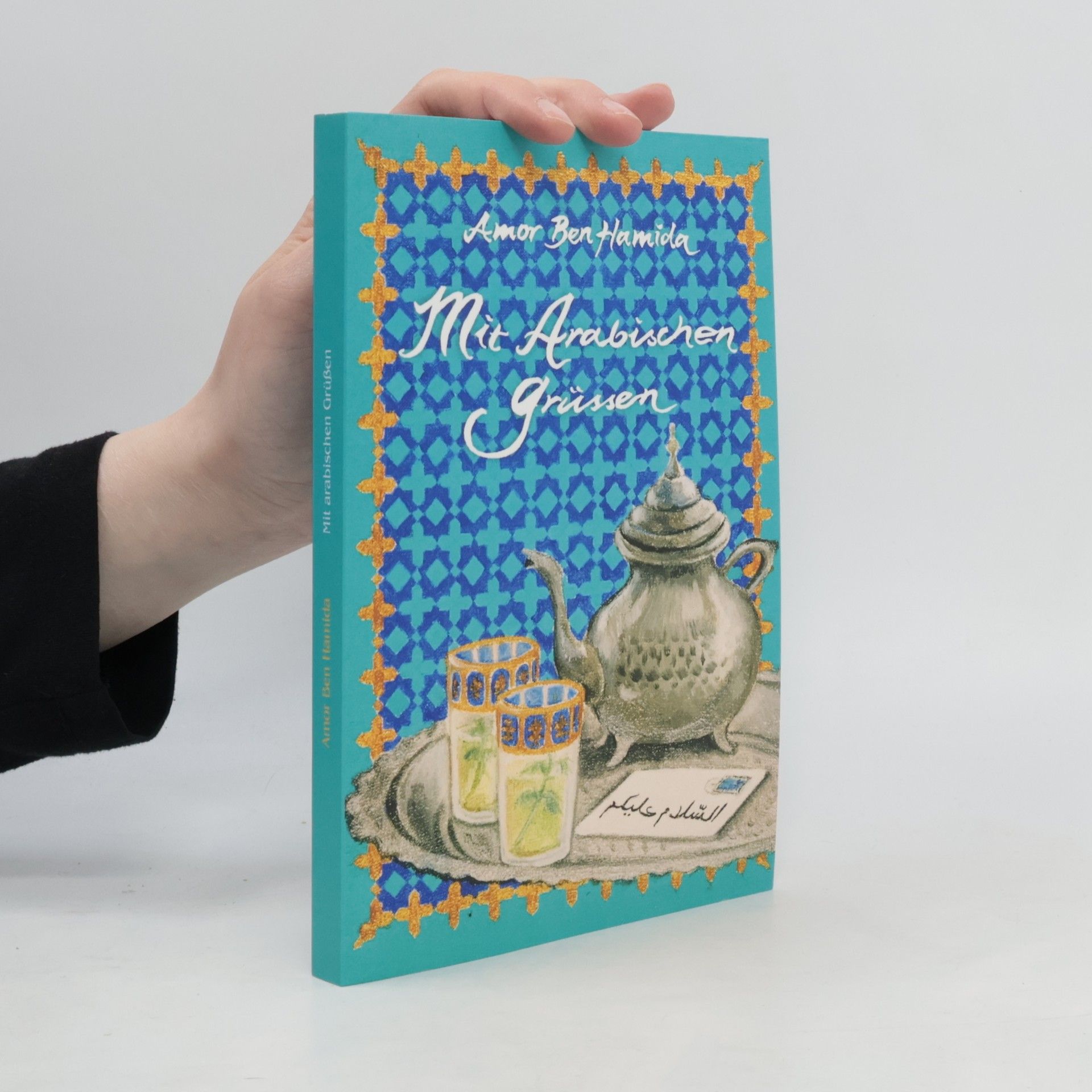 Amor Ben Hamida Mit arabischen Grüßen