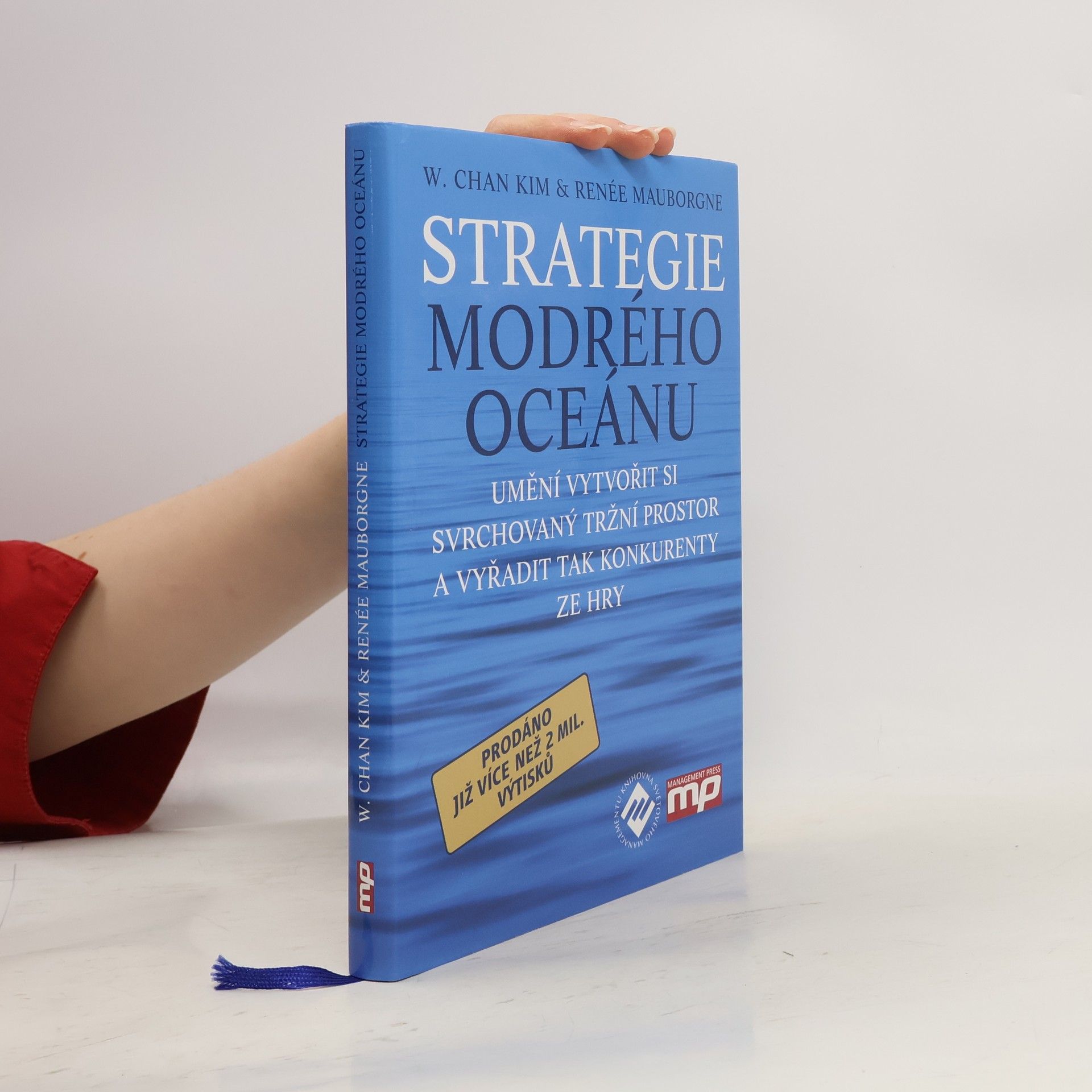 W. Chan Kim Strategie modrého oceánu