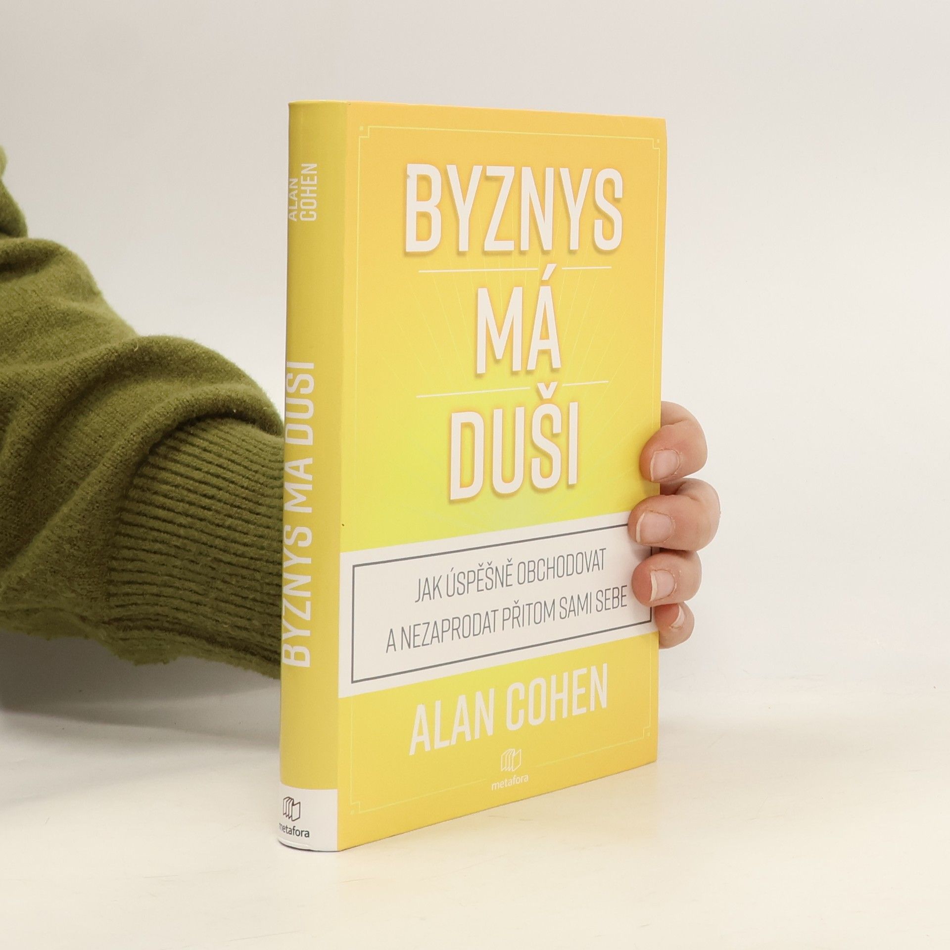 Alan Cohen Byznys má duši