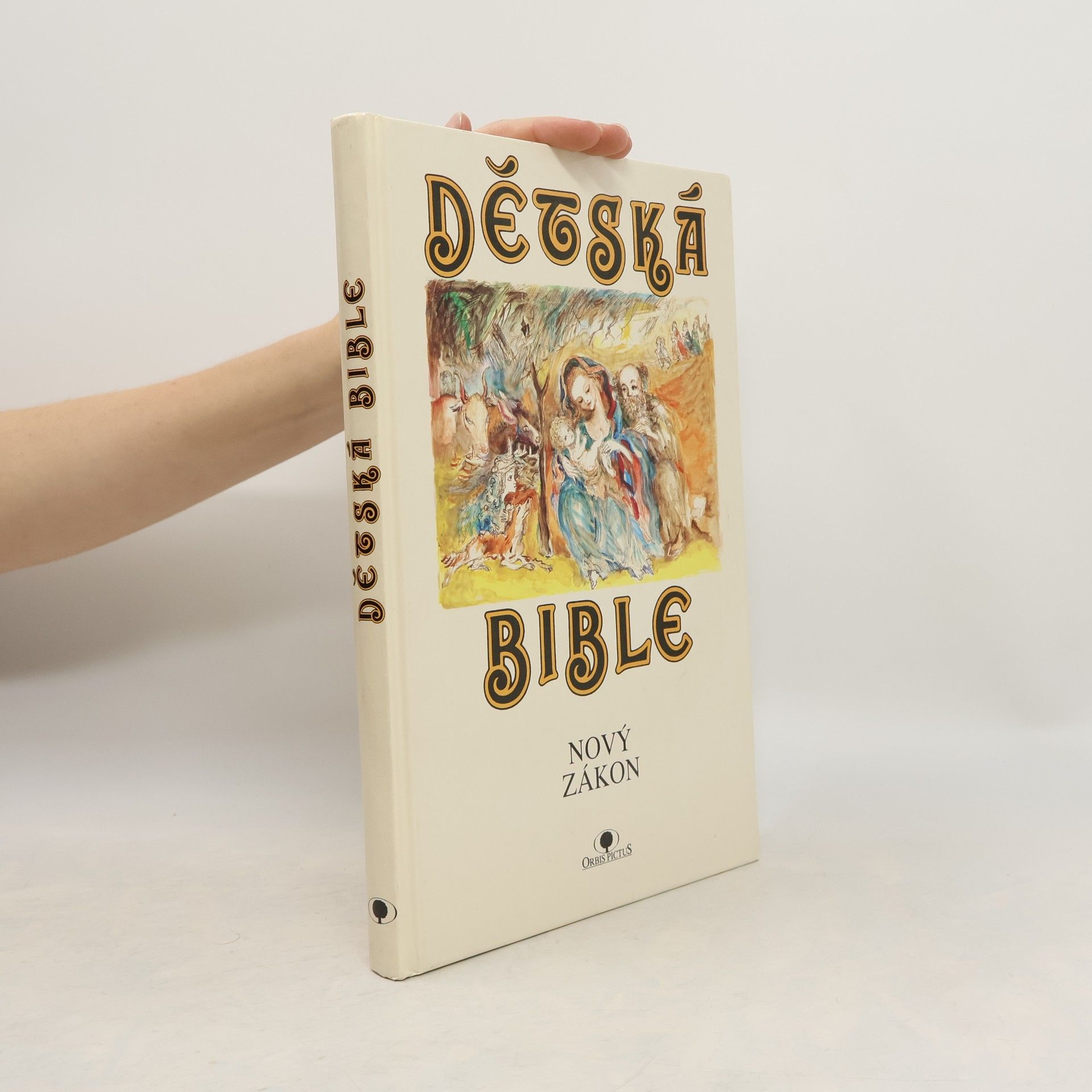 Alena Boráková Dětská bible. Nový zákon
