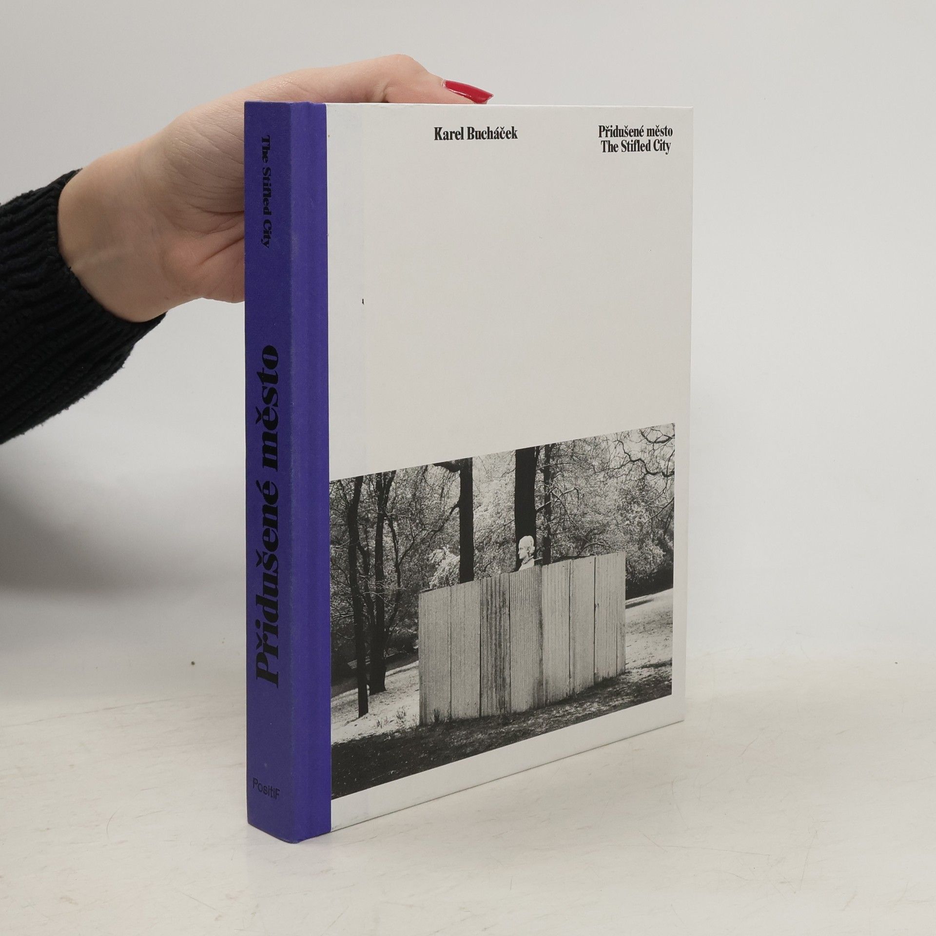 Karel Bucháček Přidušené město. Thi Stifled City