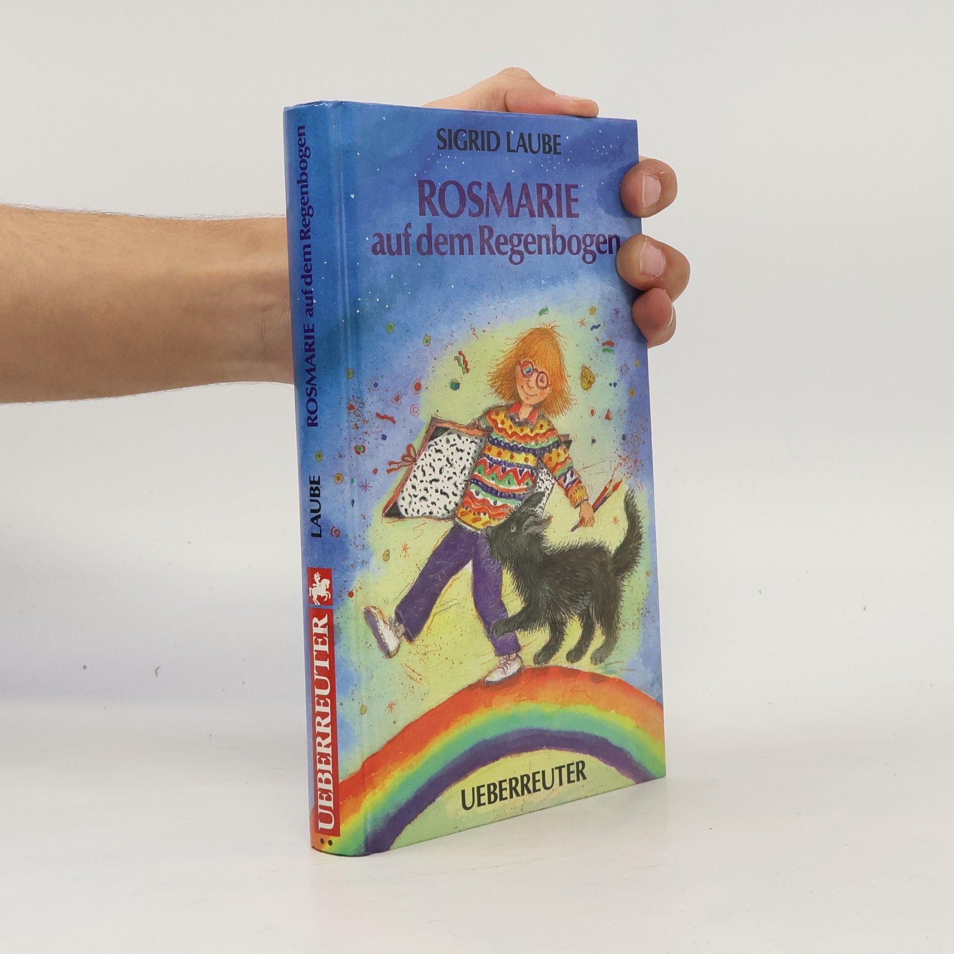 Sigrid Laube Rosmarie auf dem Regenbogen