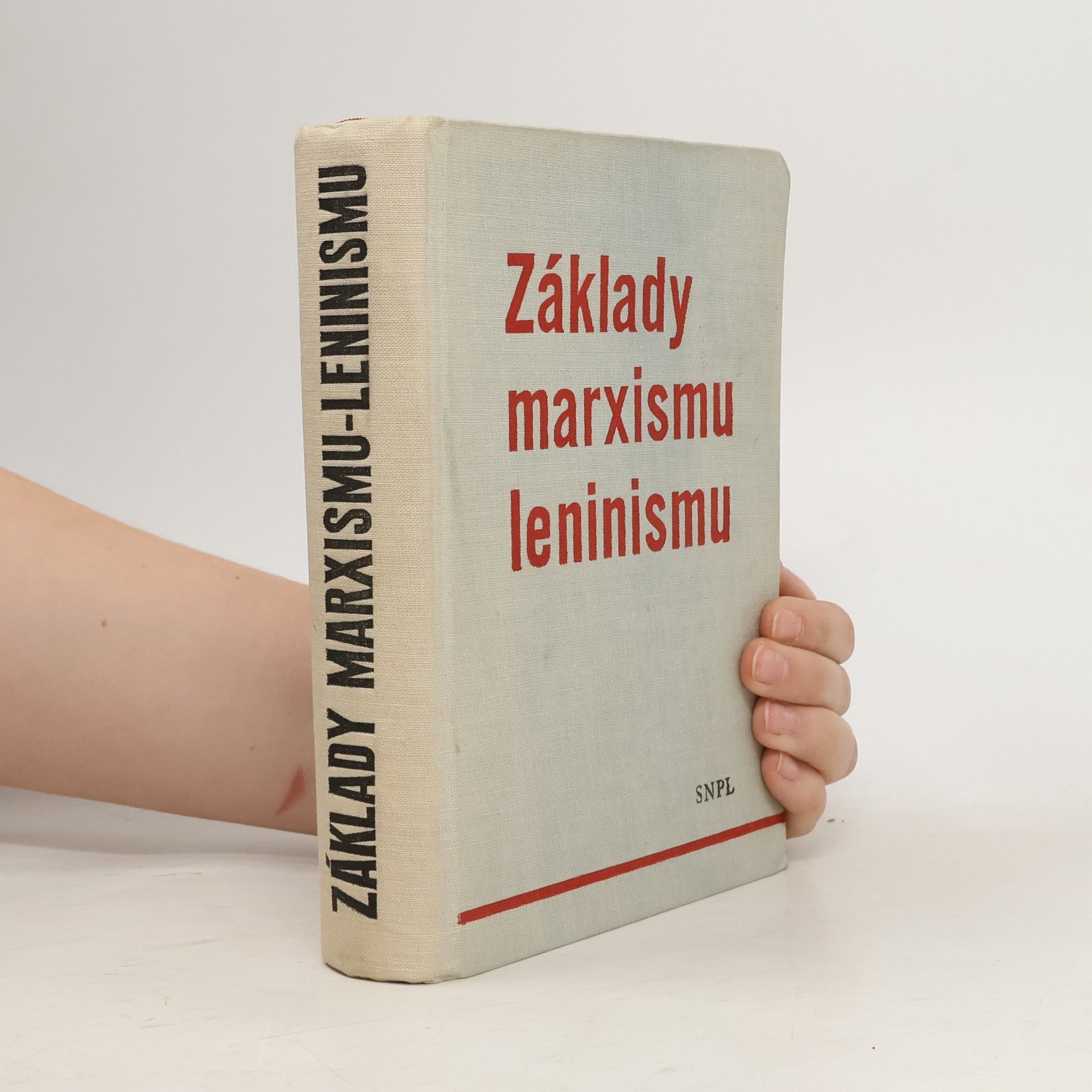 kolektiv Základy marxismu leninismu
