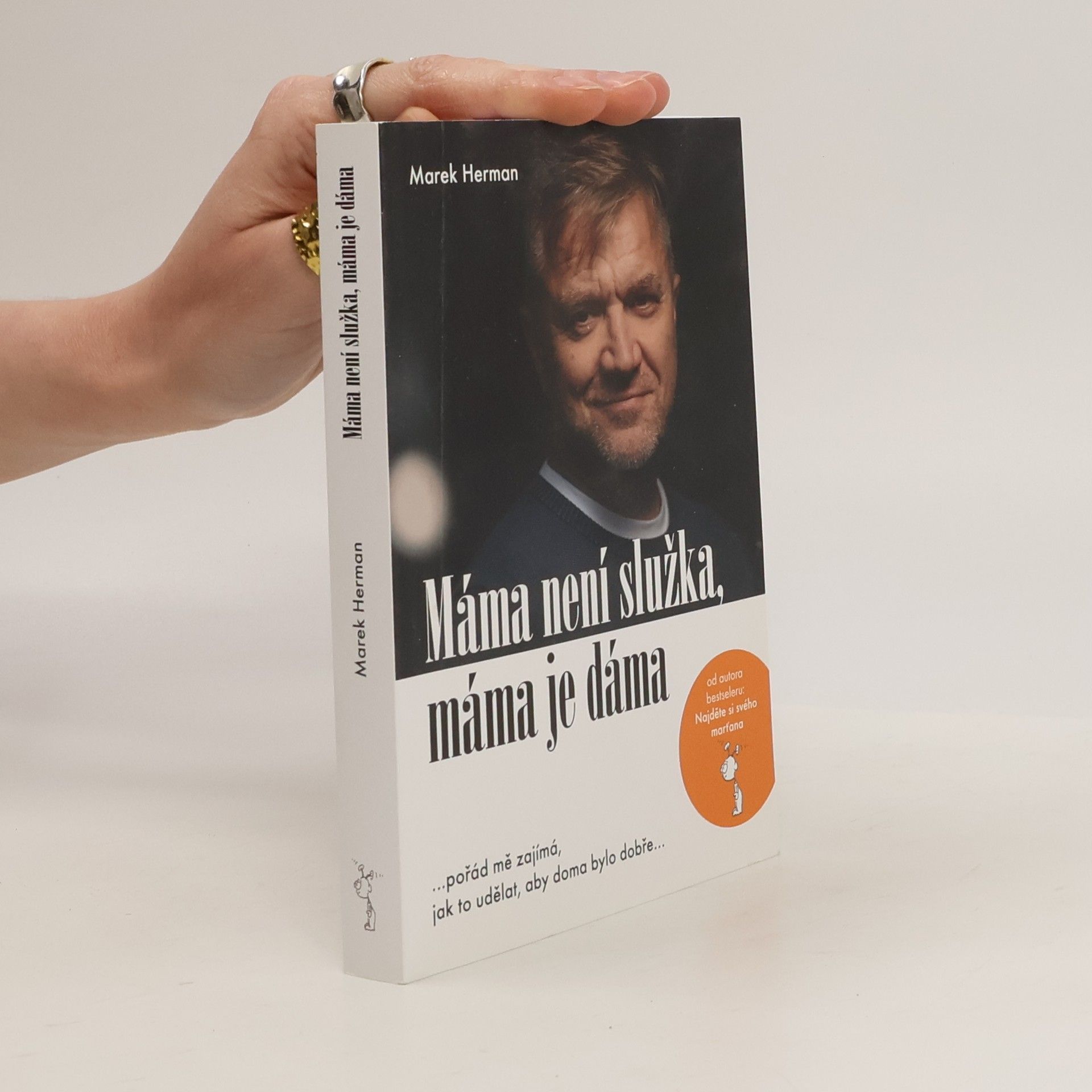 Marek Herman Máma není služka, máma je dáma