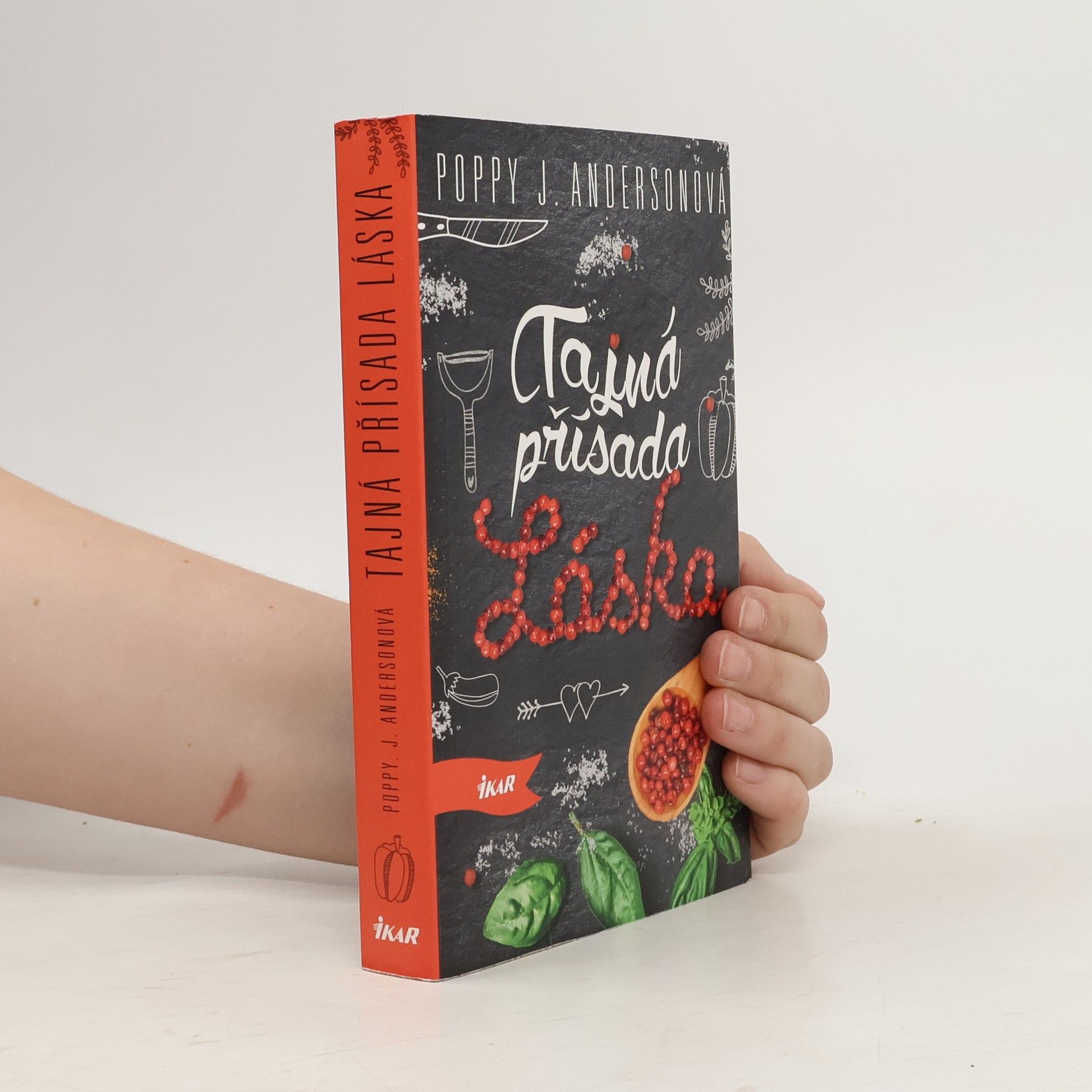 Poppy J. Anderson Tajná přísada láska (1. díl série)