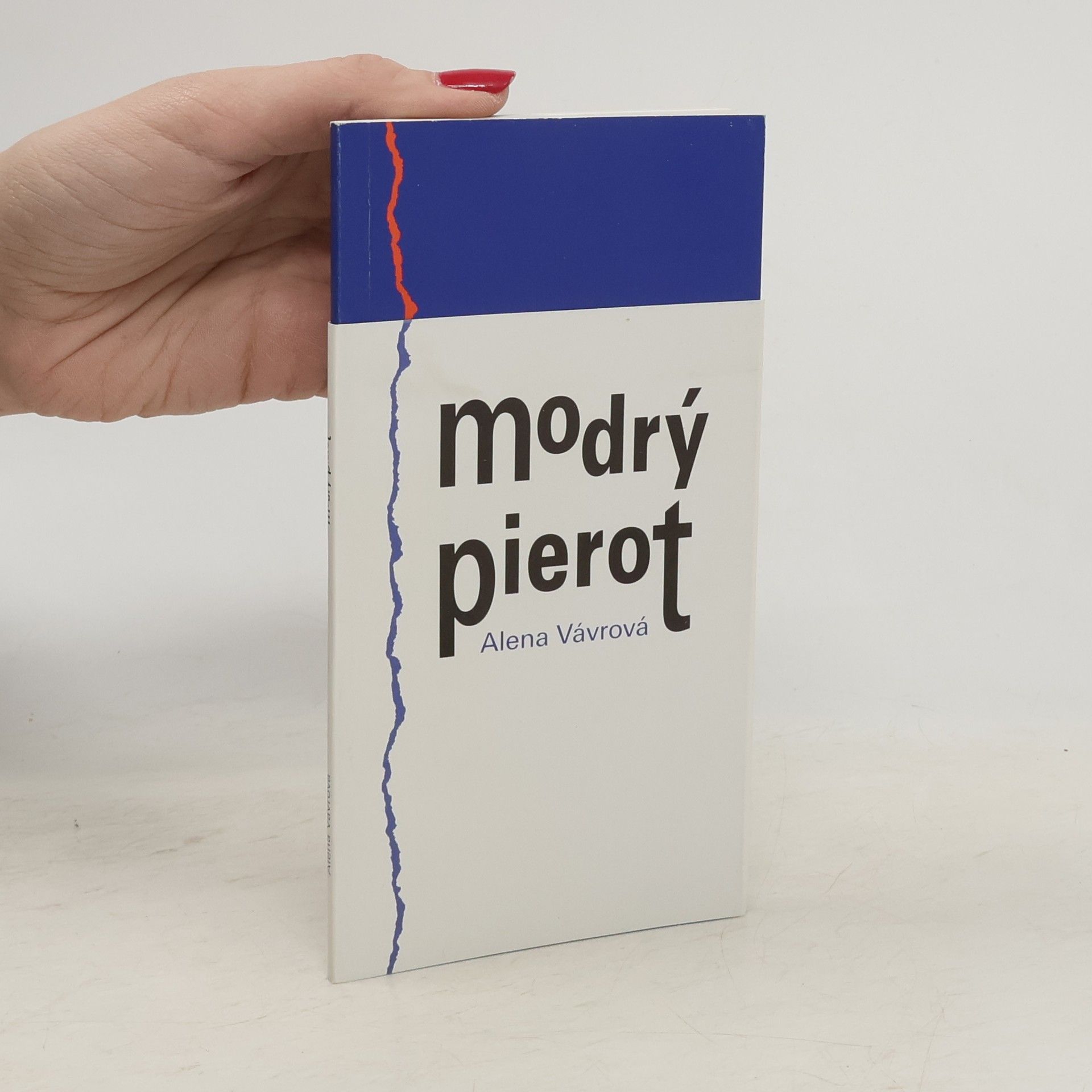 Alena Vávrová Modrý Pierot, aneb, Poháry plné cherubínů