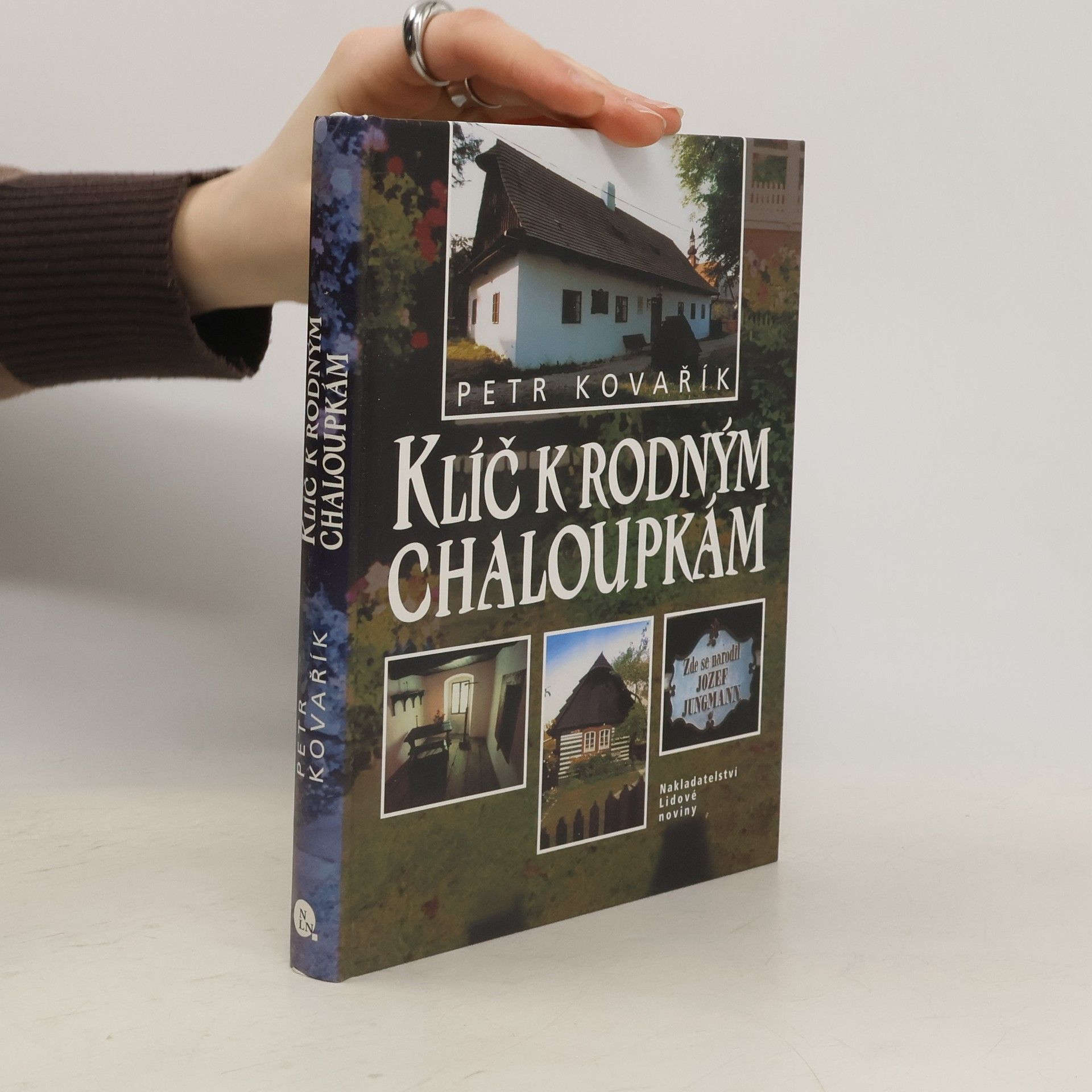 Petr Kovařík Klíč k rodným chaloupkám