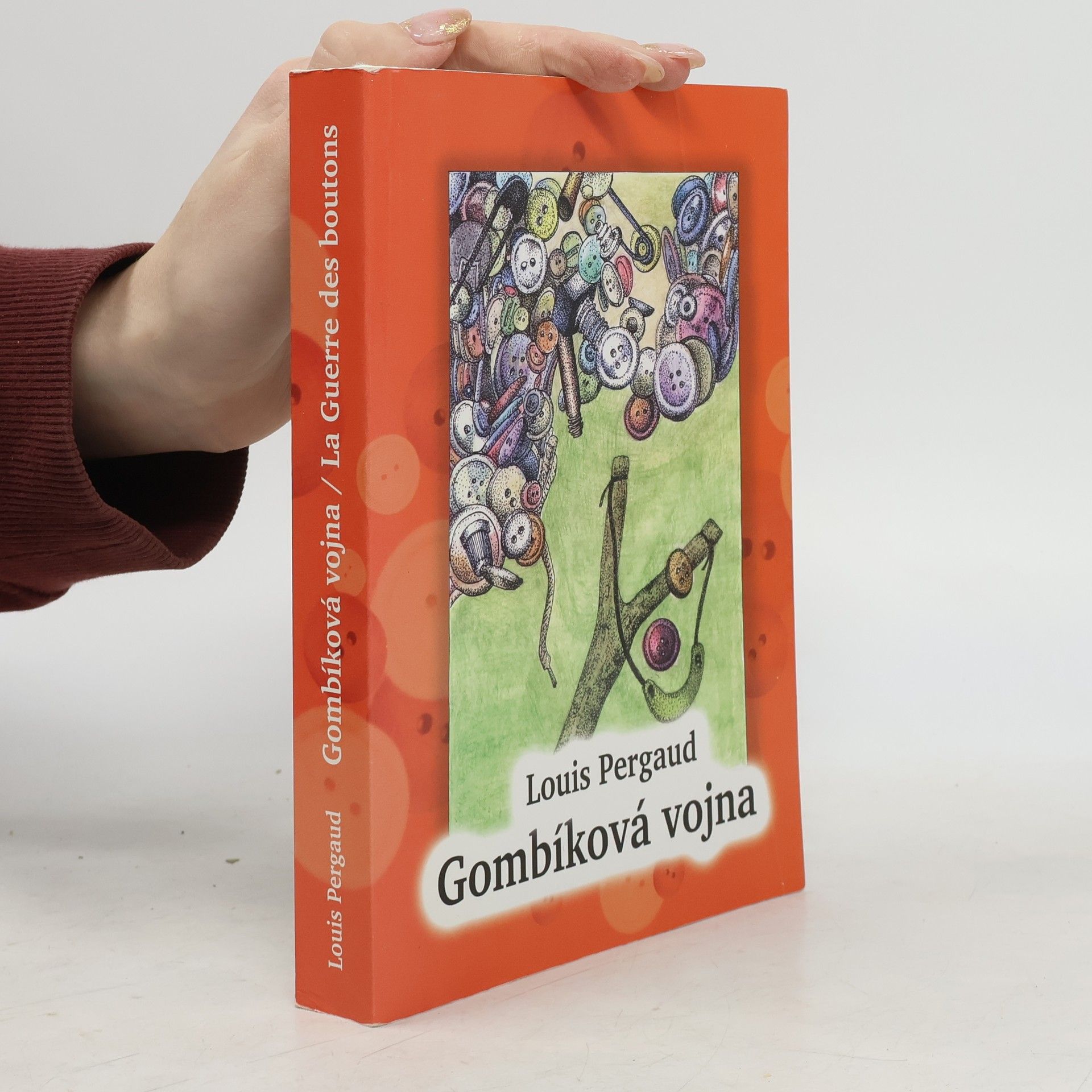 Louis Pergaud La Guerre des boutons / Gombíková vojna