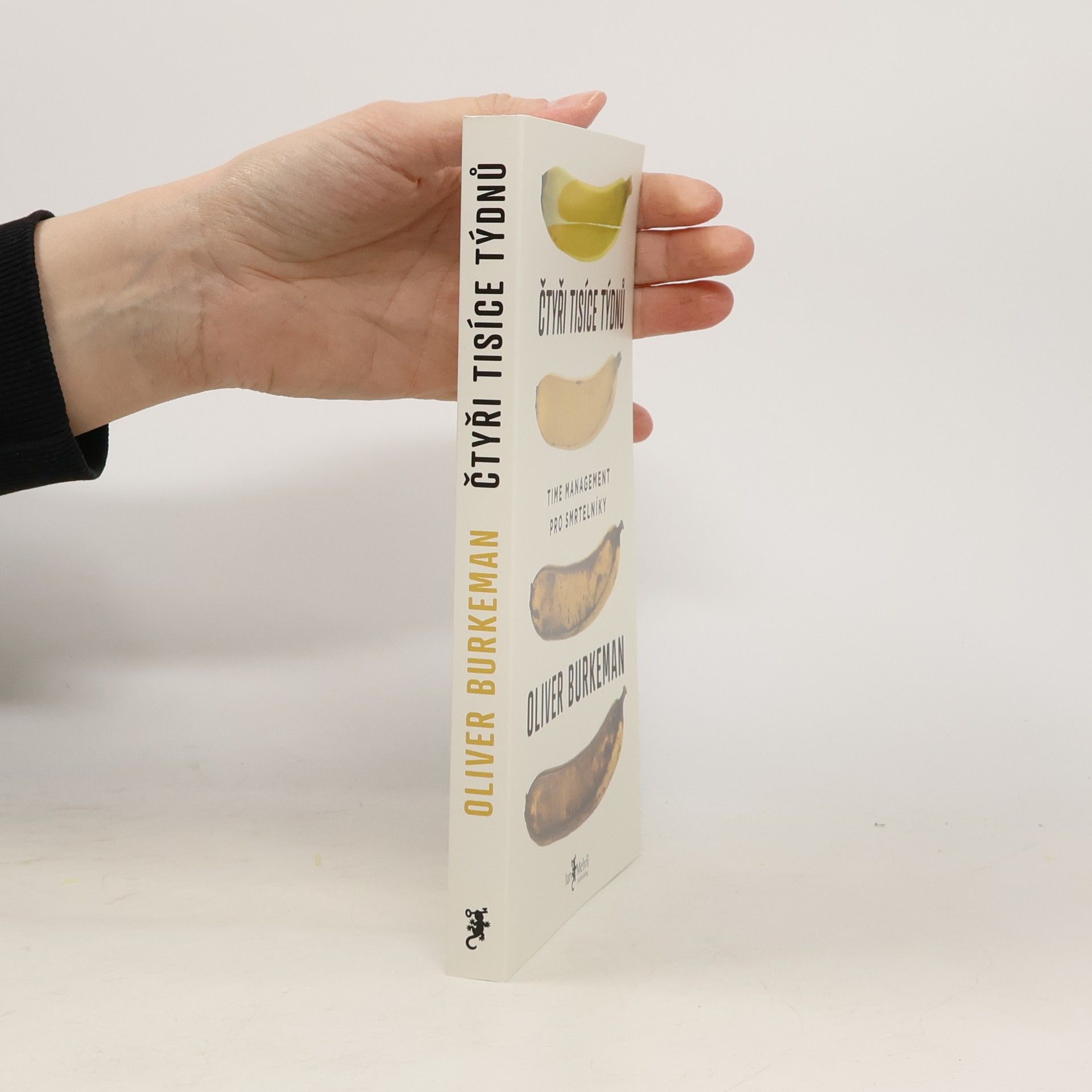Oliver Burkeman Čtyři tisíce týdnů