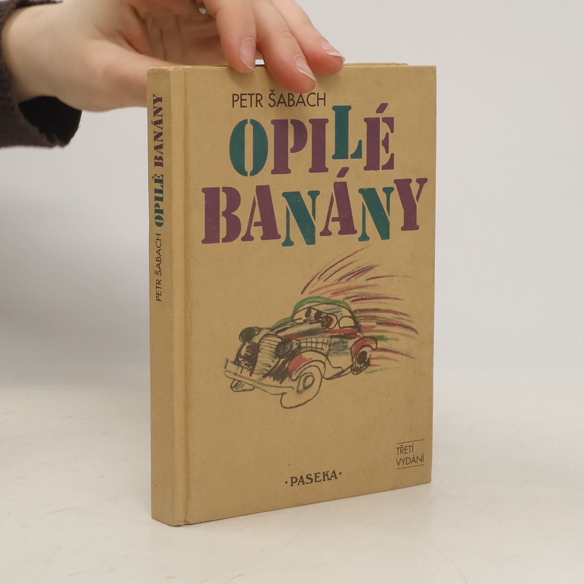 Petr Šabach Opilé banány