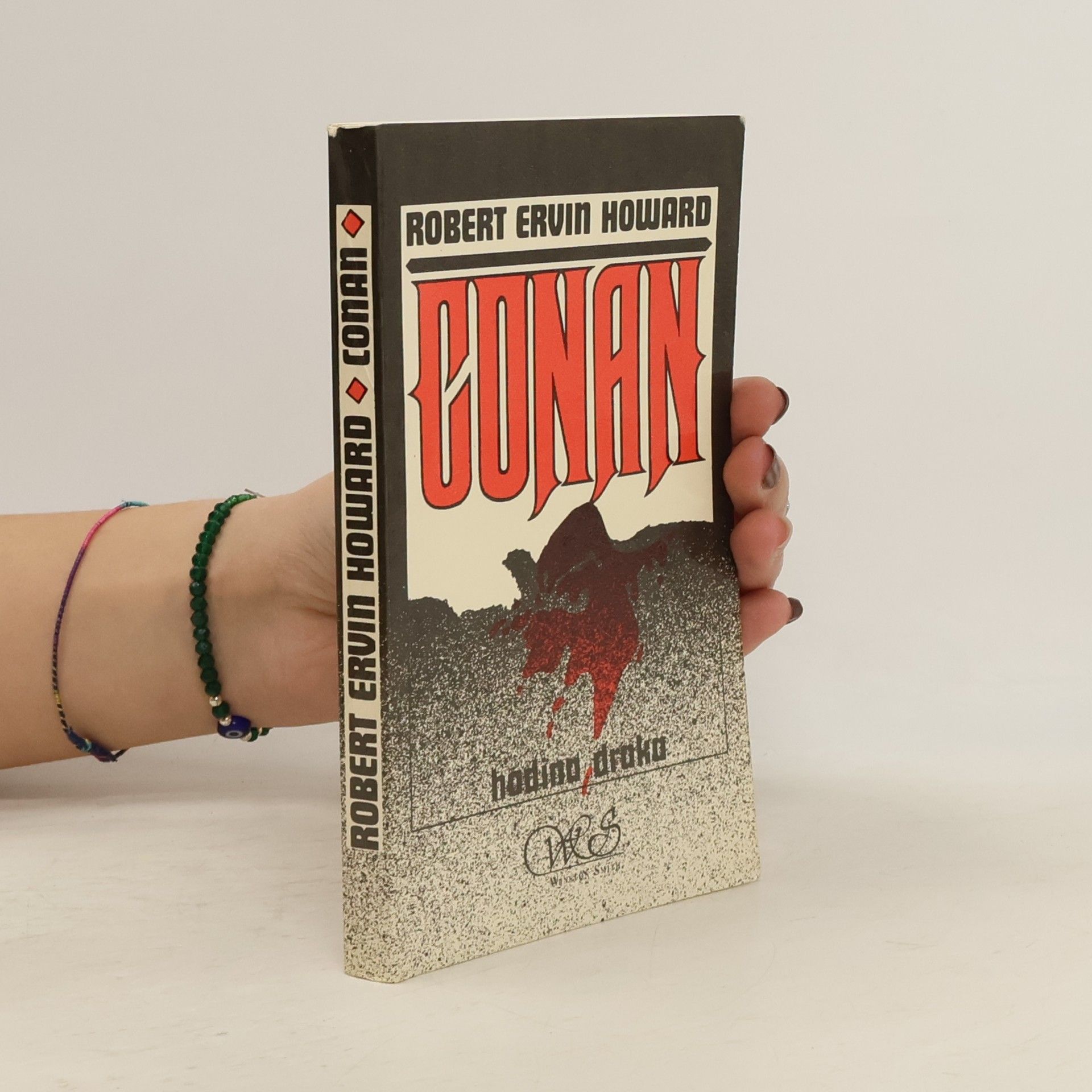 Robert E. Howard Conan. Hodina draka