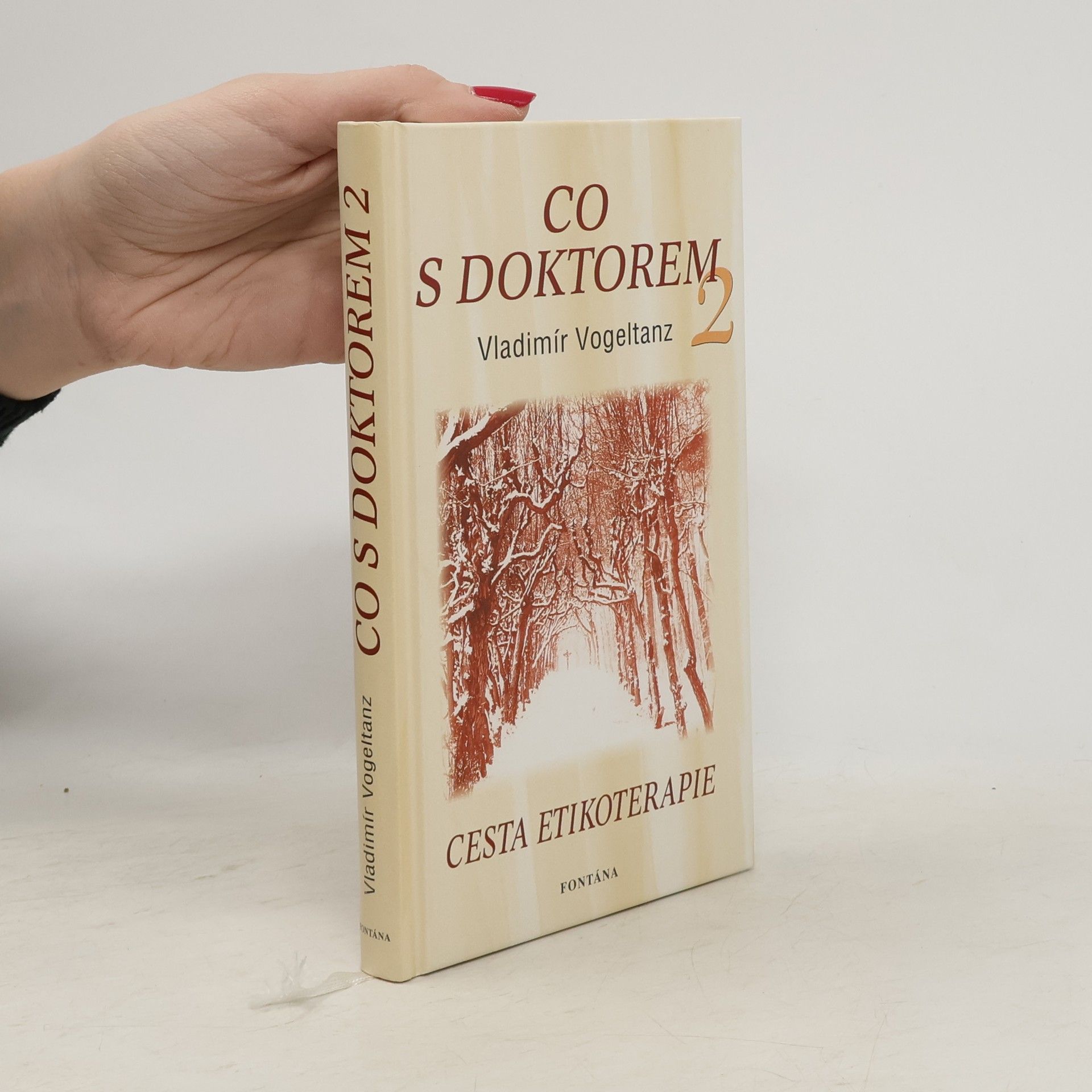 Vladimír Vogeltanz Co s doktorem: Cesta etikoterapie. 2. díl