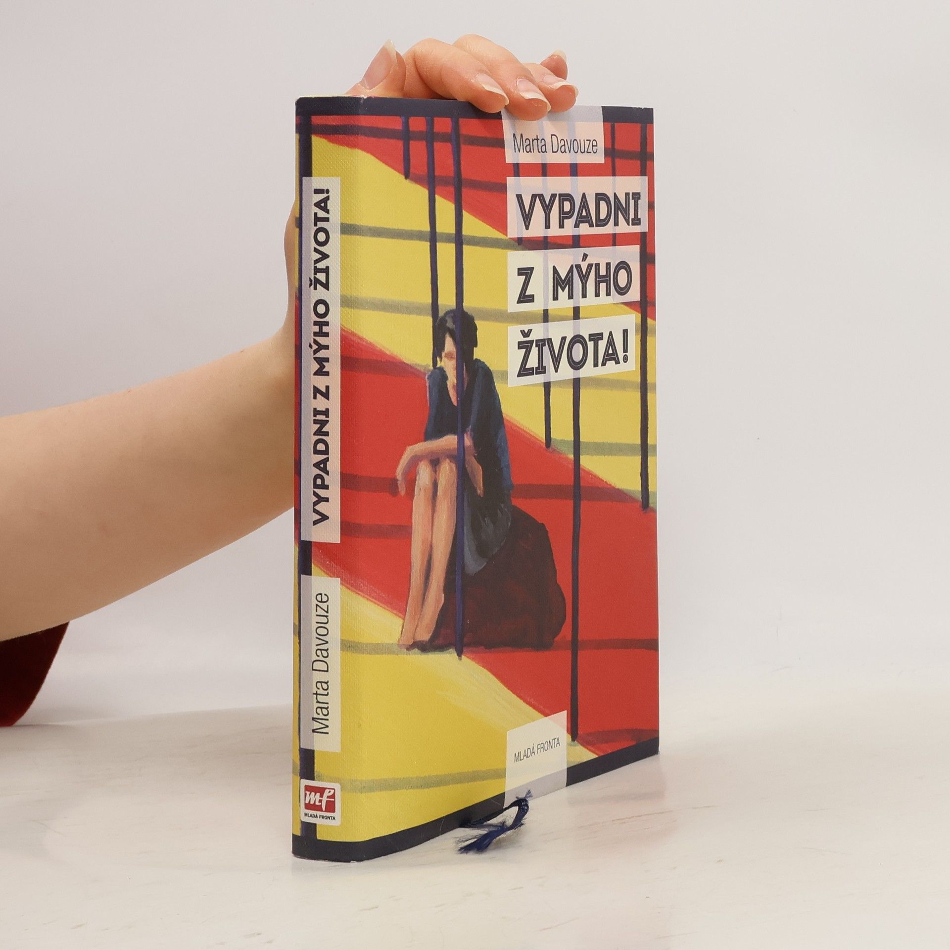 Marta Davouze Vypadni z mýho života!