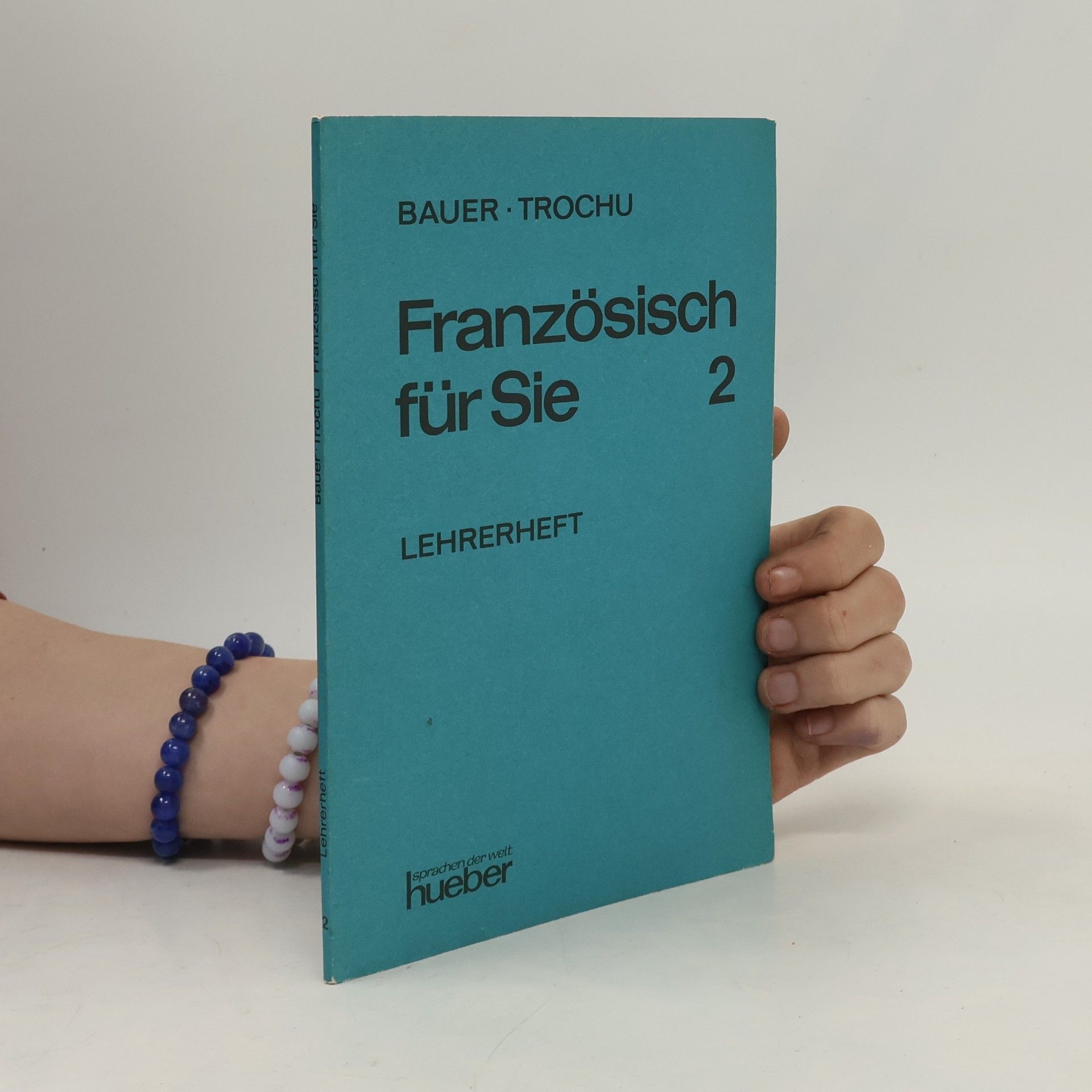 Roswitha Schmid-Sesterhenn Französisch für Sie. Arbeitsbuch 2