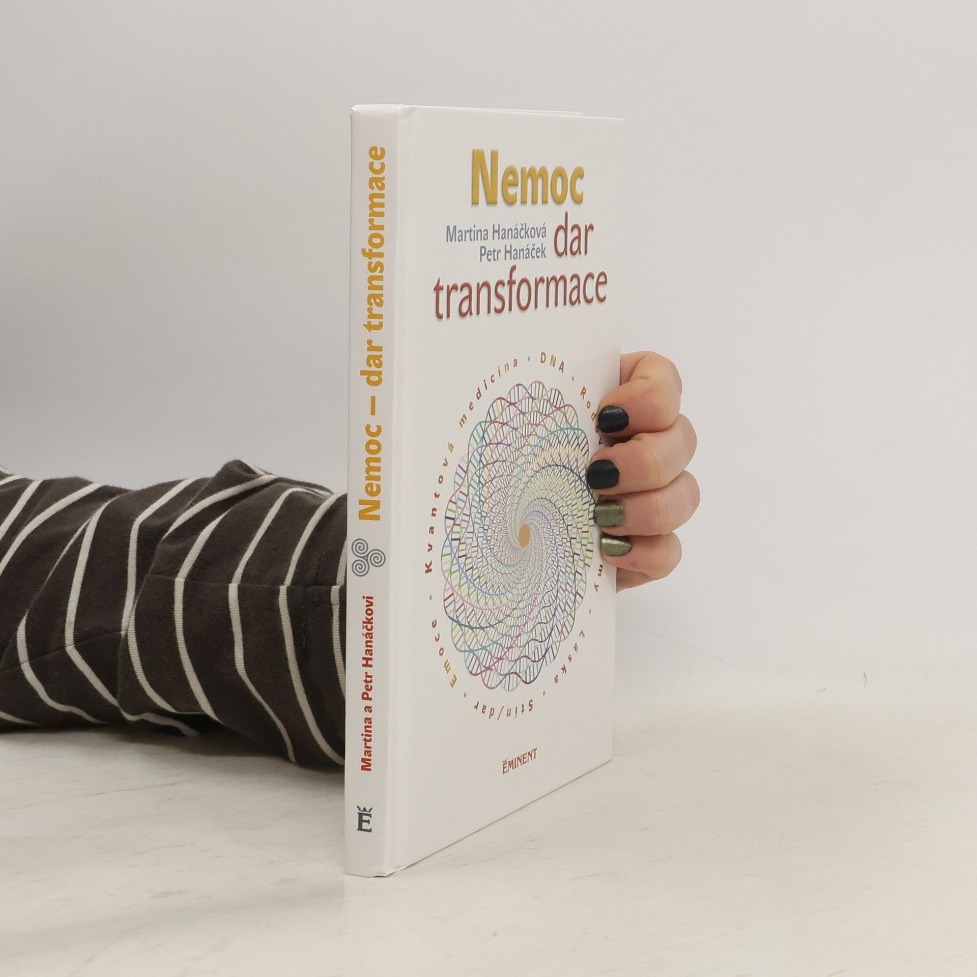 Petr Hanáček Nemoc: dar transformace